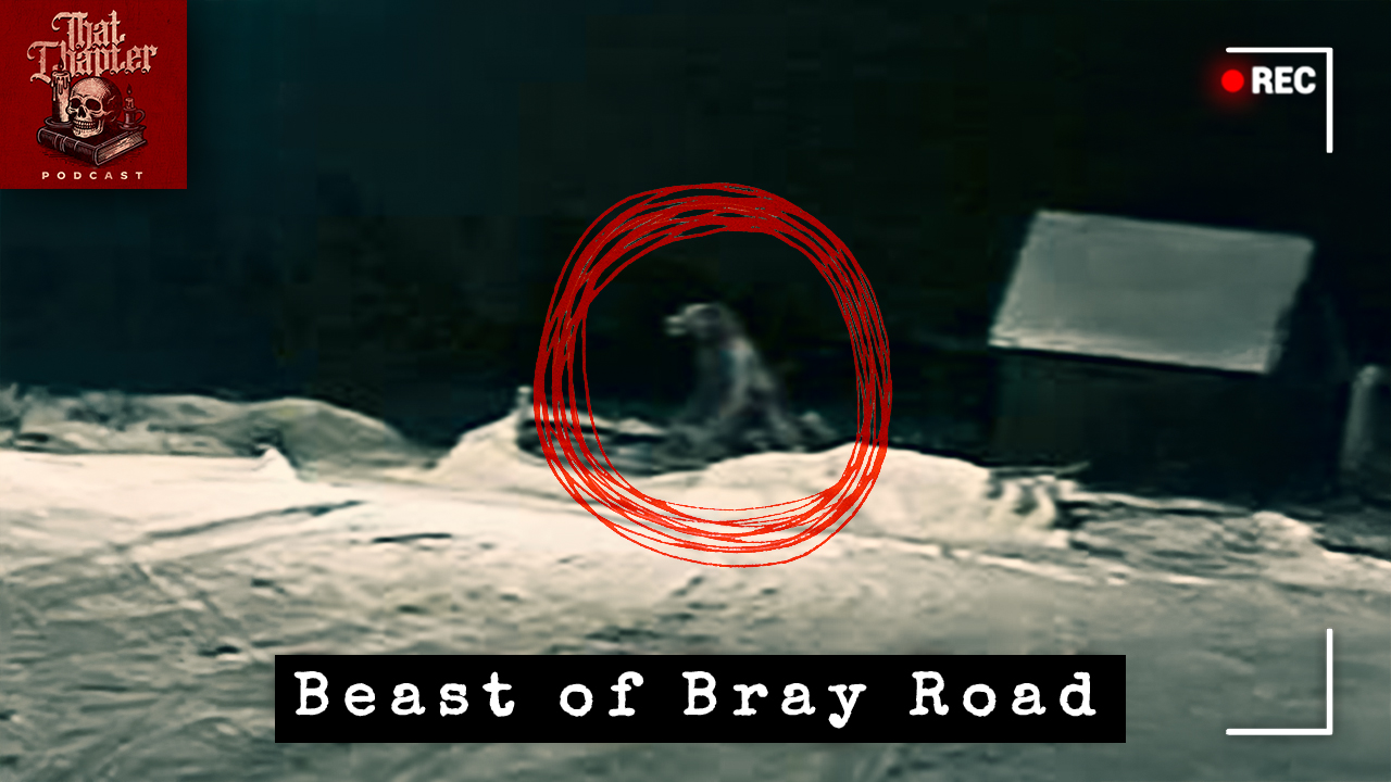 Ep.157 - The Beast of Bray Road, Werewolf of Elkhorn