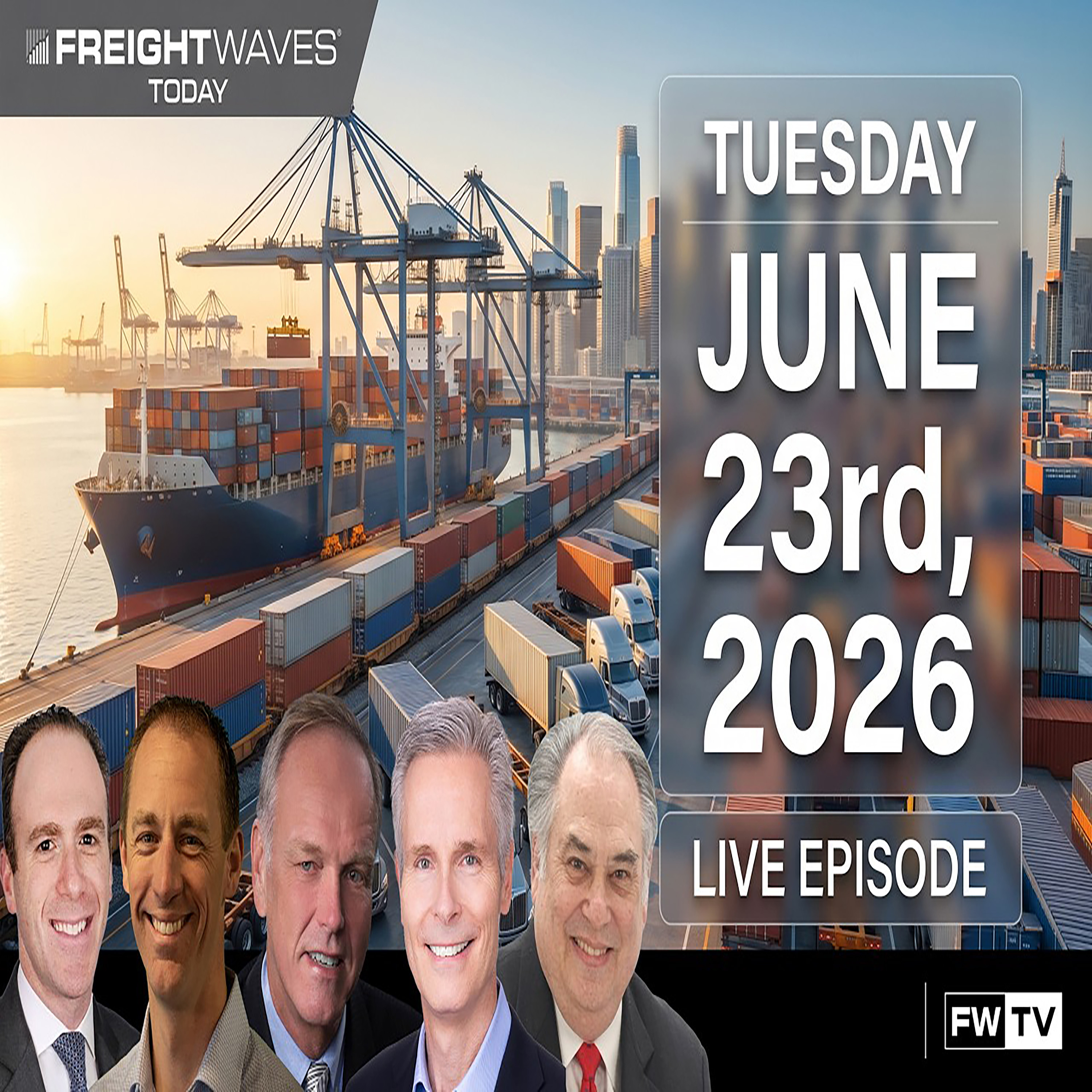 FreightWaves Today | June 23 episode artwork