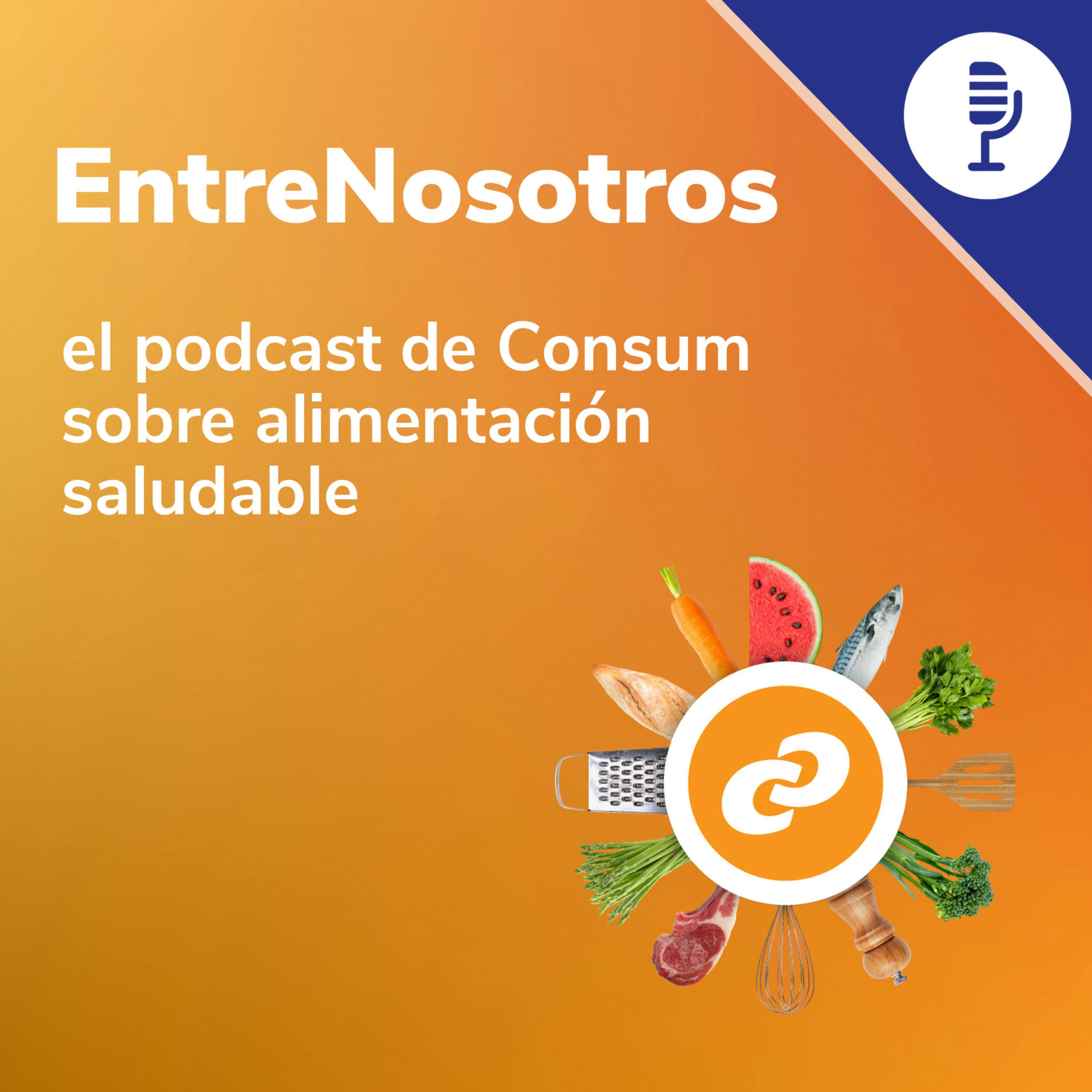 EntreNosotros, el podcast de Consum