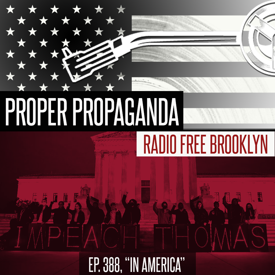 Proper Propaganda Ep. 388, "In America" episode artwork