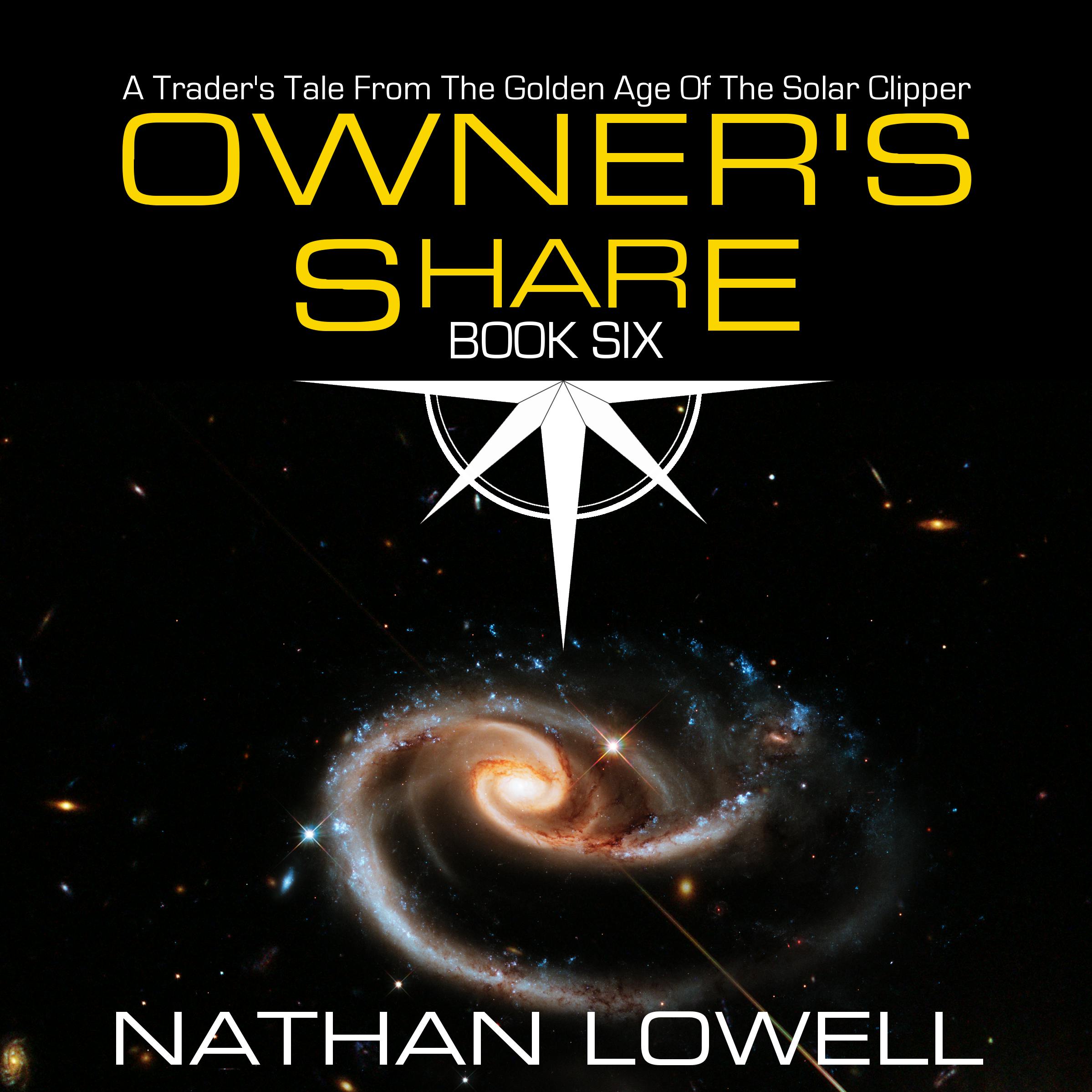 Owner's Share:Nathan Lowell | Scribl