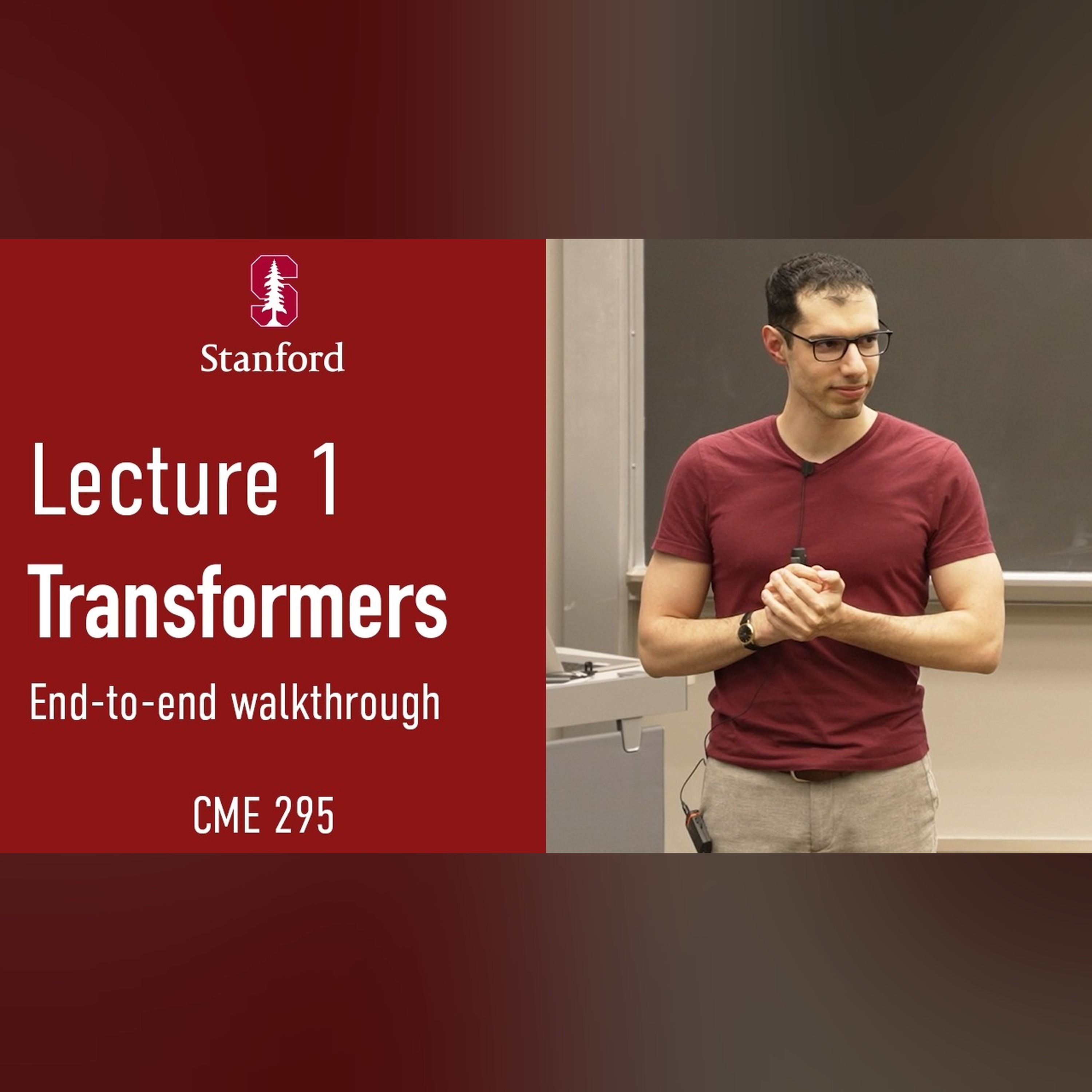 Stanford CME295 Transformers and LLMs | Autumn 2026 | Lecture 1 - Transformers