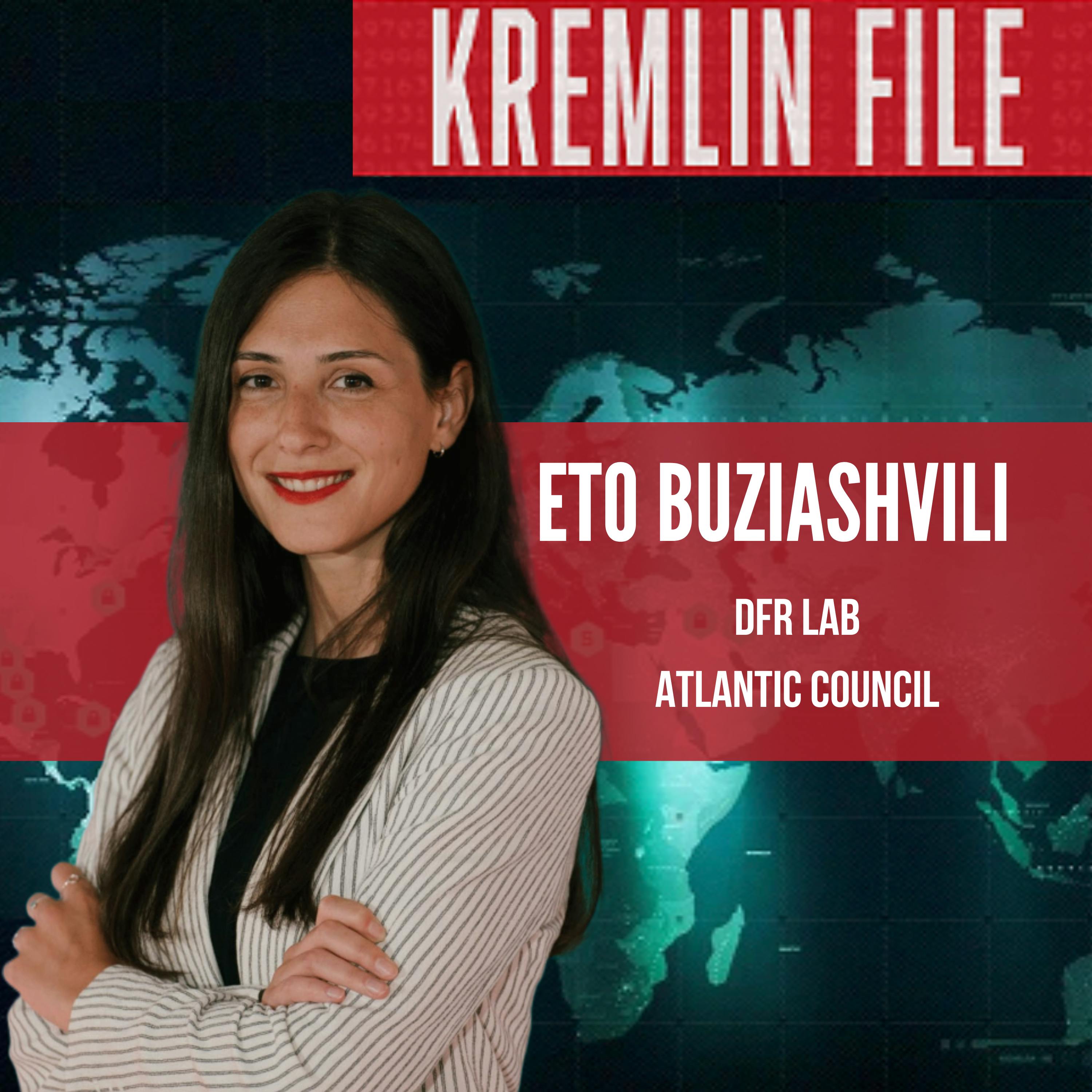 Kremlin File with Eto Buziashvili: Unraveling Russia's Information Warfare