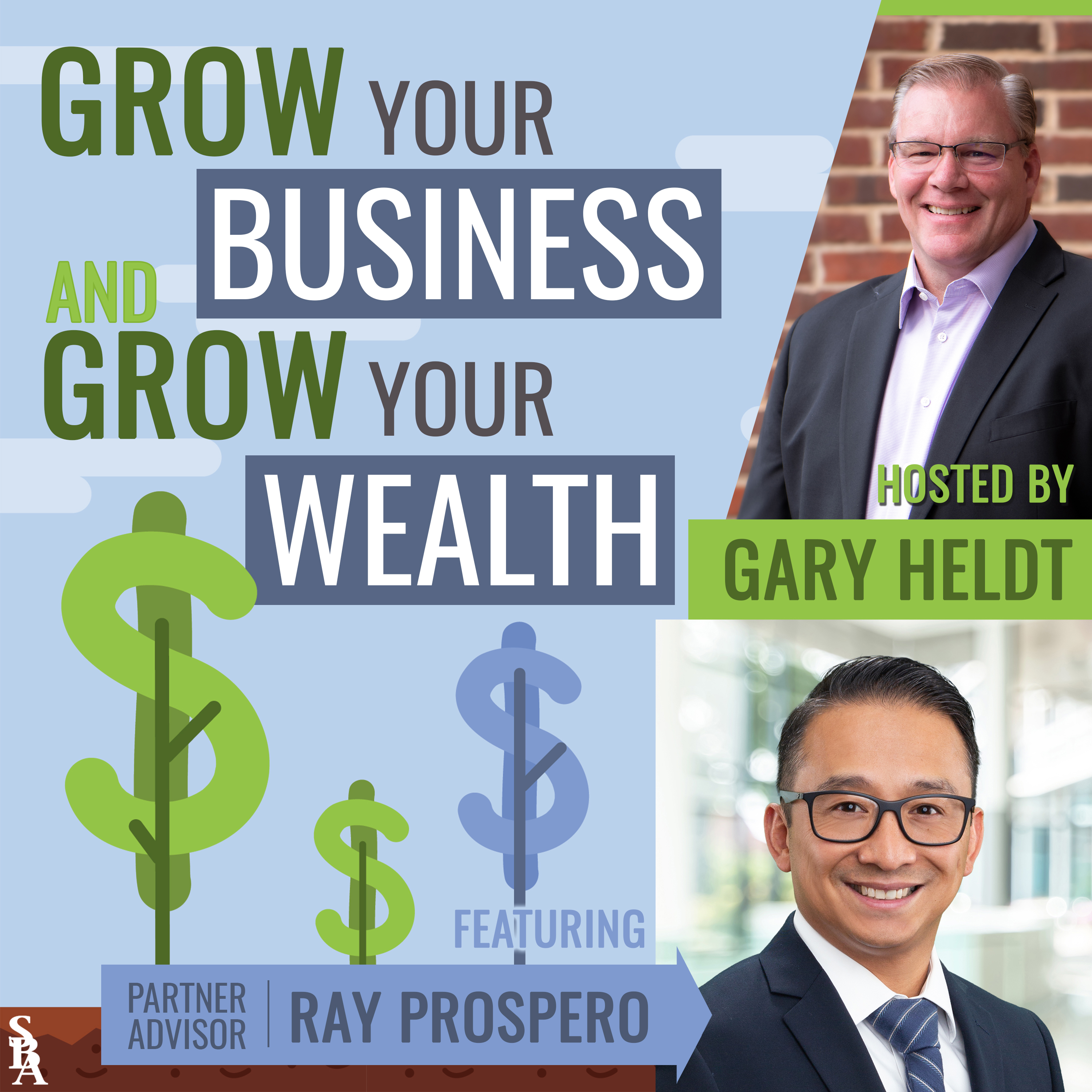 Grow Your Business and Grow Your Wealth