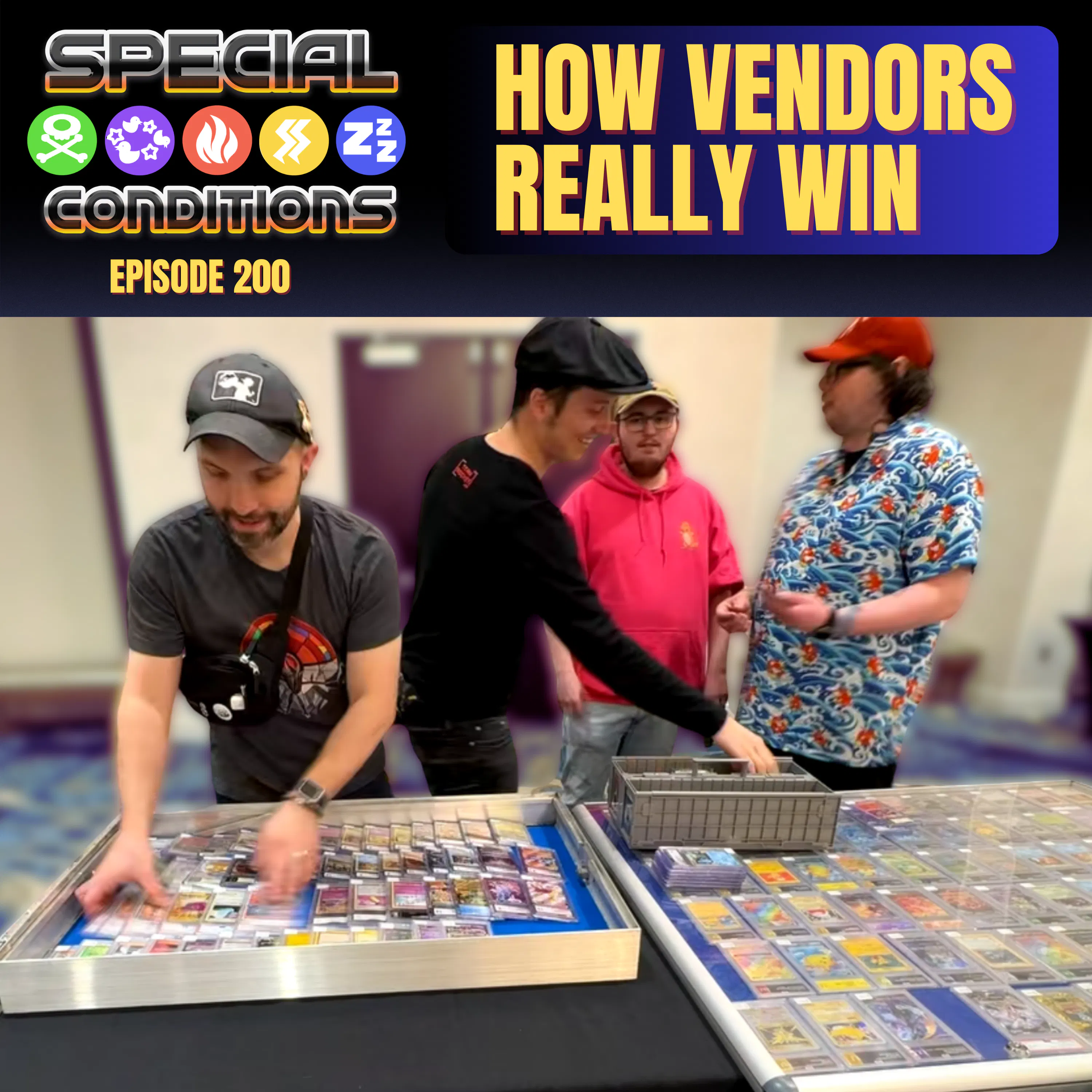 200. How Card Show Vendors Actually Make Money episode artwork