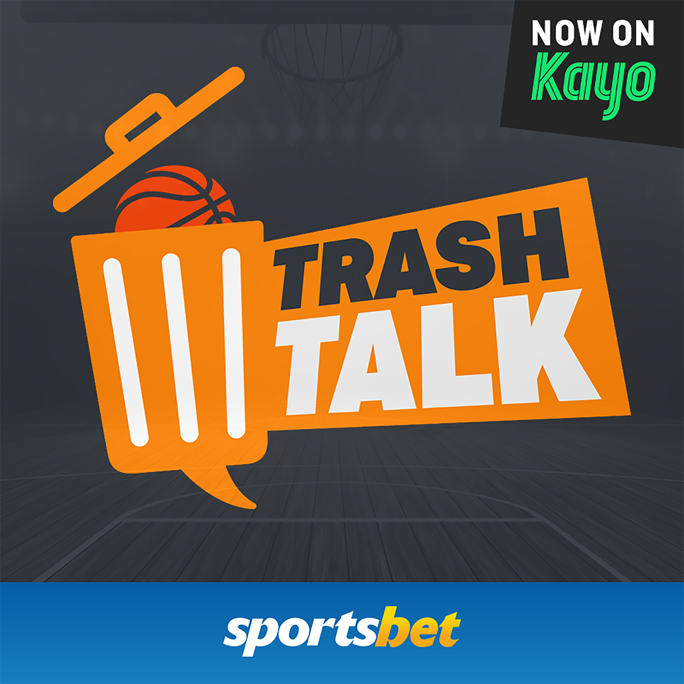 Trash Talk - Sportsbet Basketball Podcast