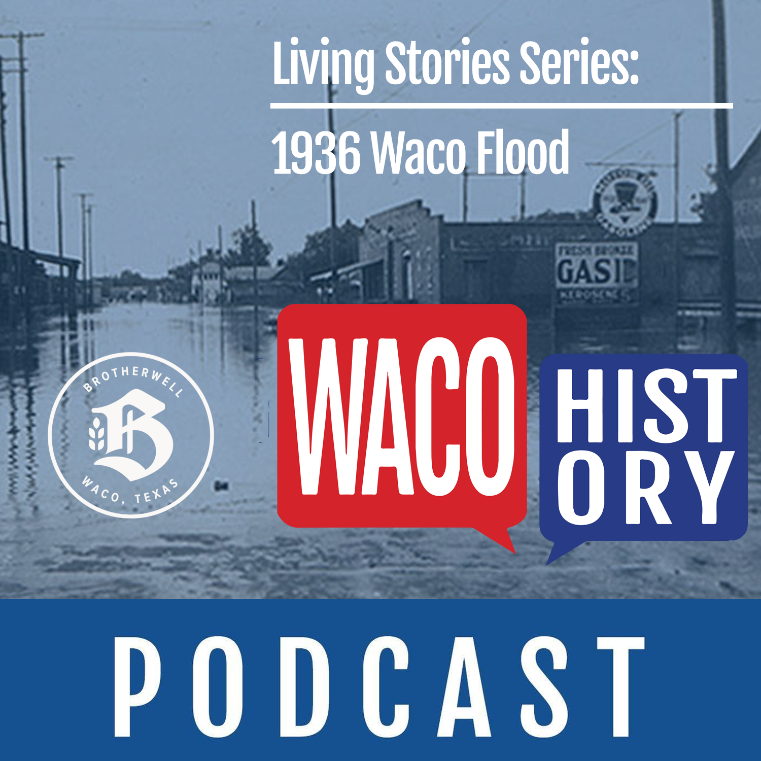 Waco History Podcast