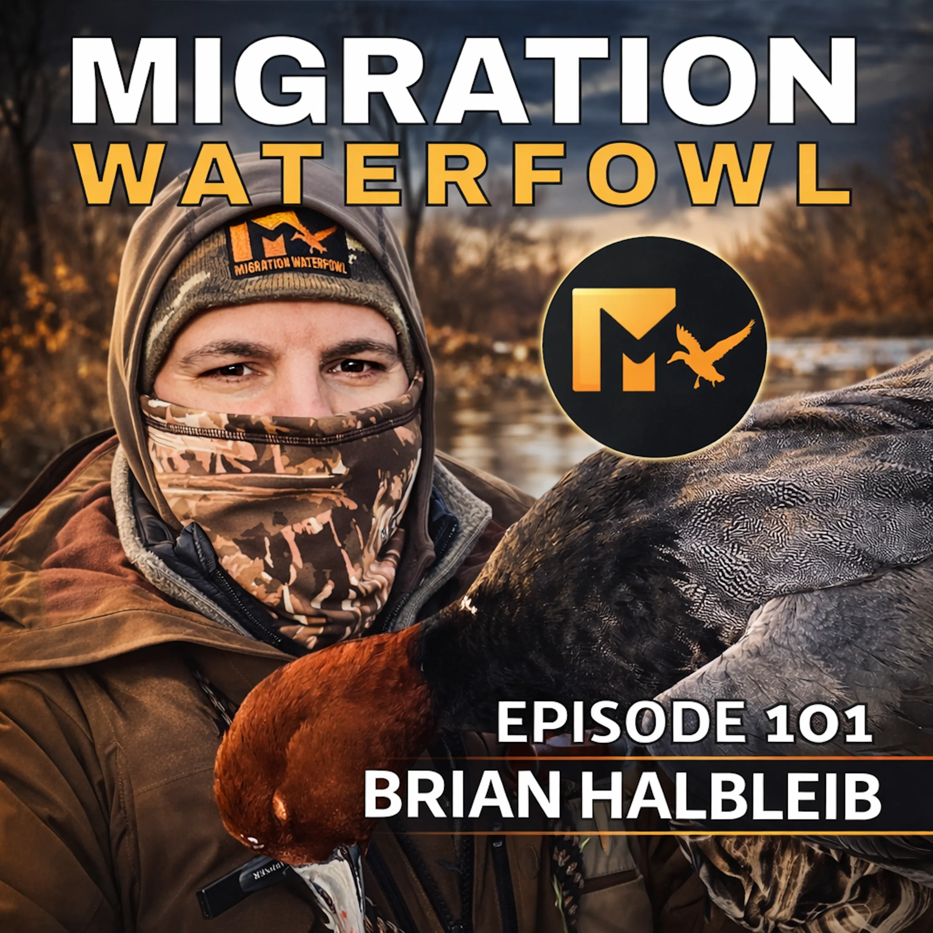 EP. 101: Waterfowl Season Changes & Non-Resident Crackdowns with Brian Halbleib episode artwork