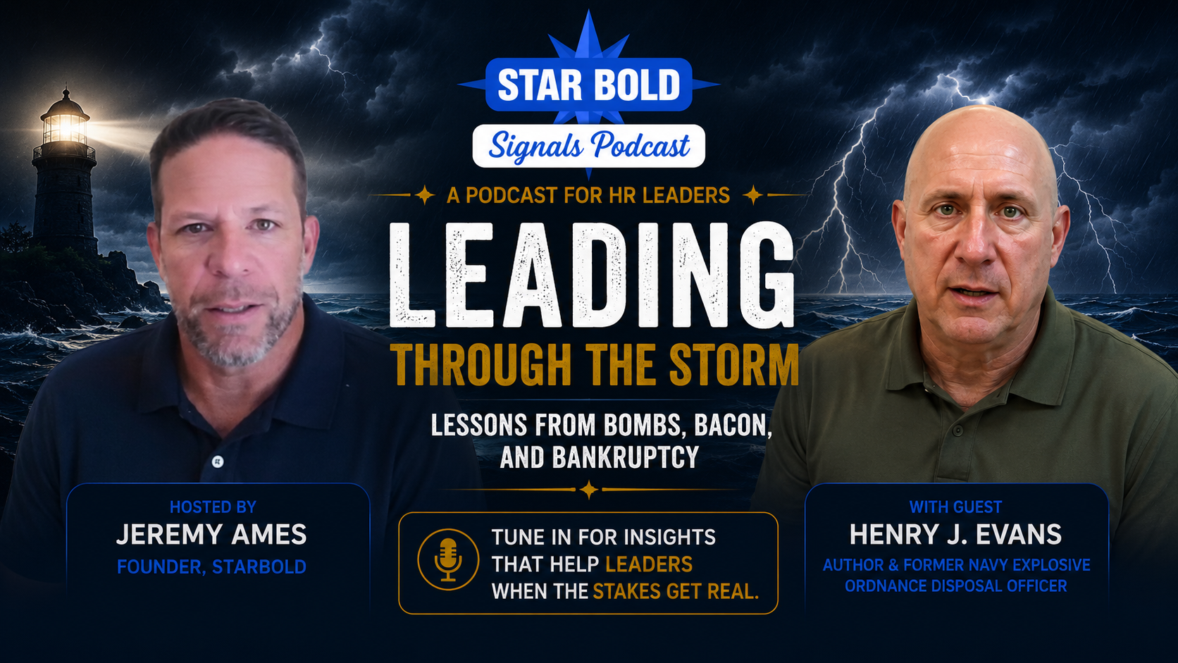 Leading Through the Storm: Lessons from Bombs, Bacon, and Bankruptcy episode artwork