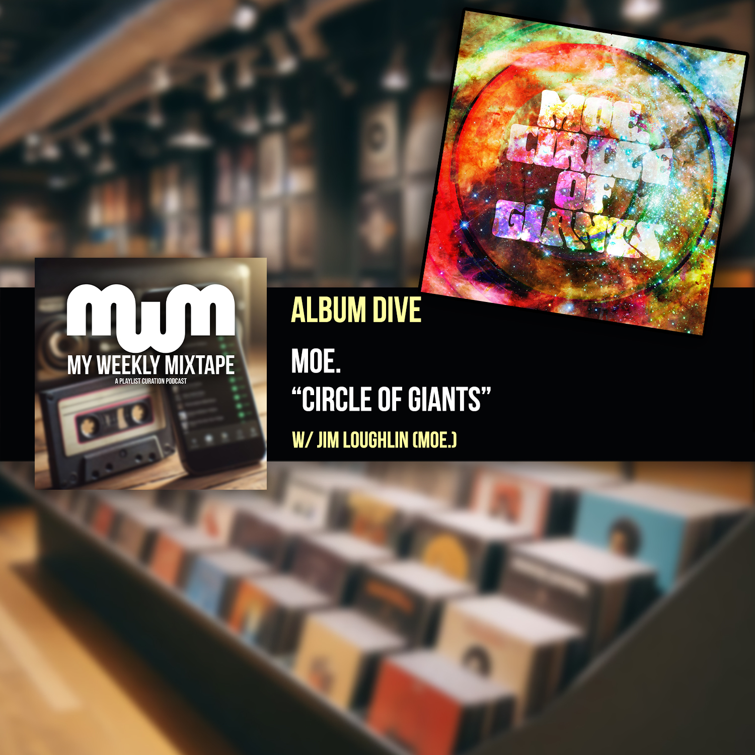 Album Dive: moe. “Circle of Giants” (w/ Jim Loughlin of moe.)