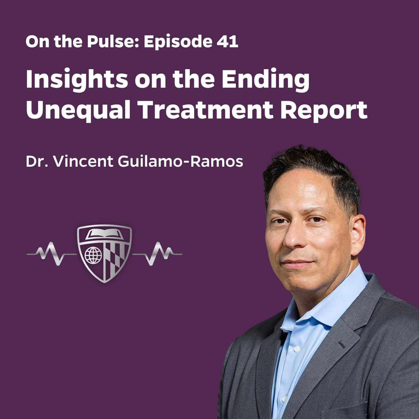 Episode 41: Insights on the Ending Unequal Treatment Report