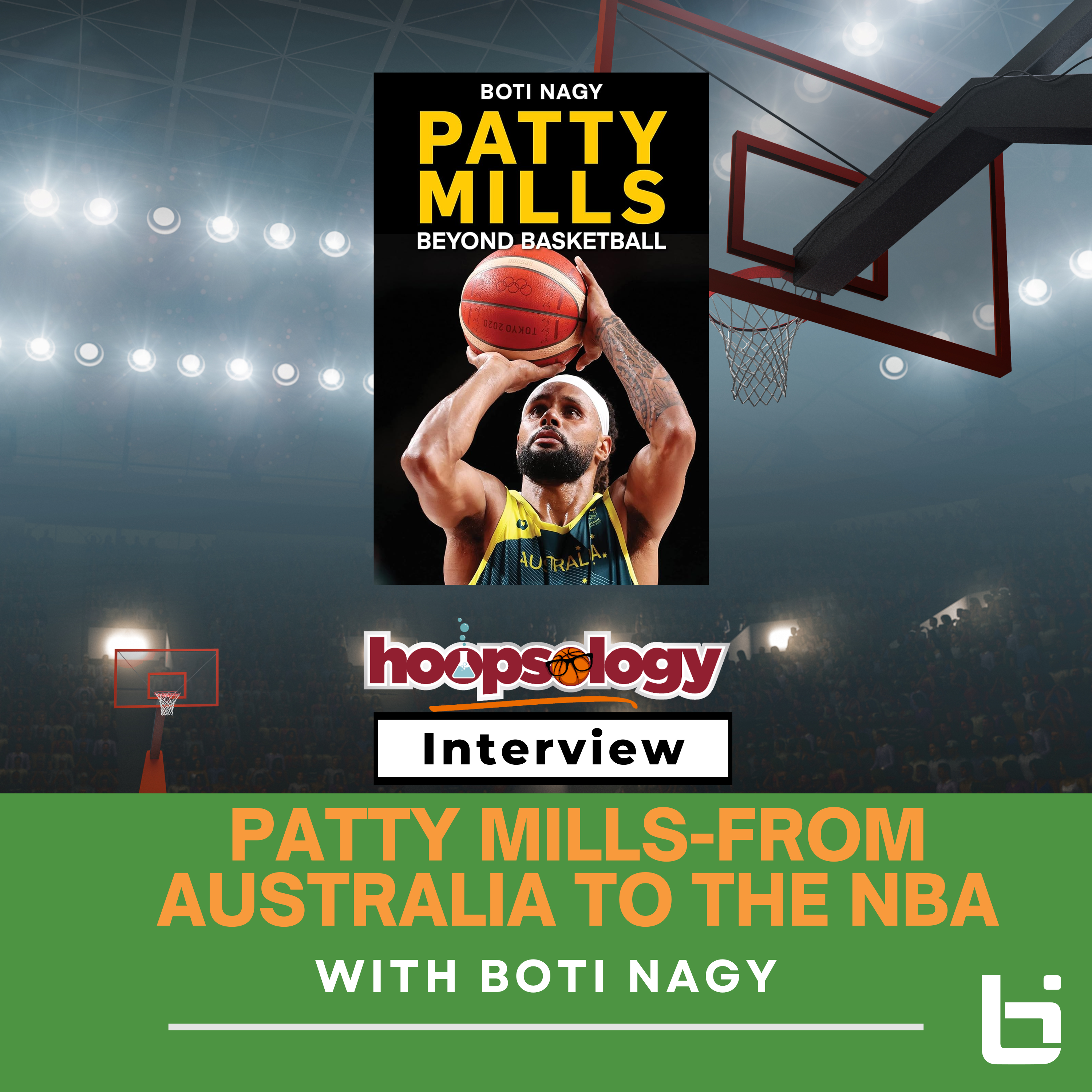 How Patty Mills Became an Olympic Hero & Spurs Champion with Boti Nagy episode artwork