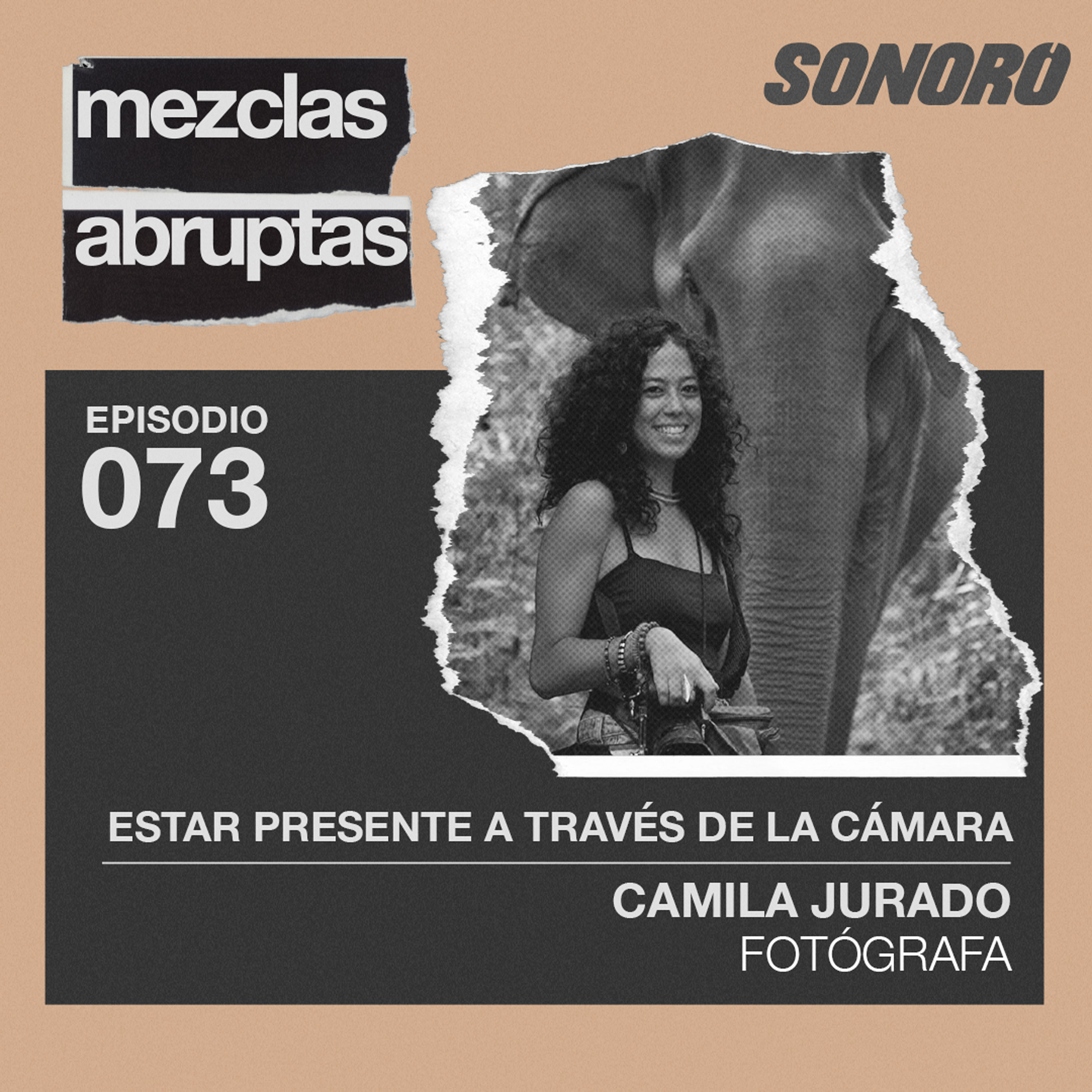 Estar presente a través de la cámara - Camila Jurado, Fotógrafa