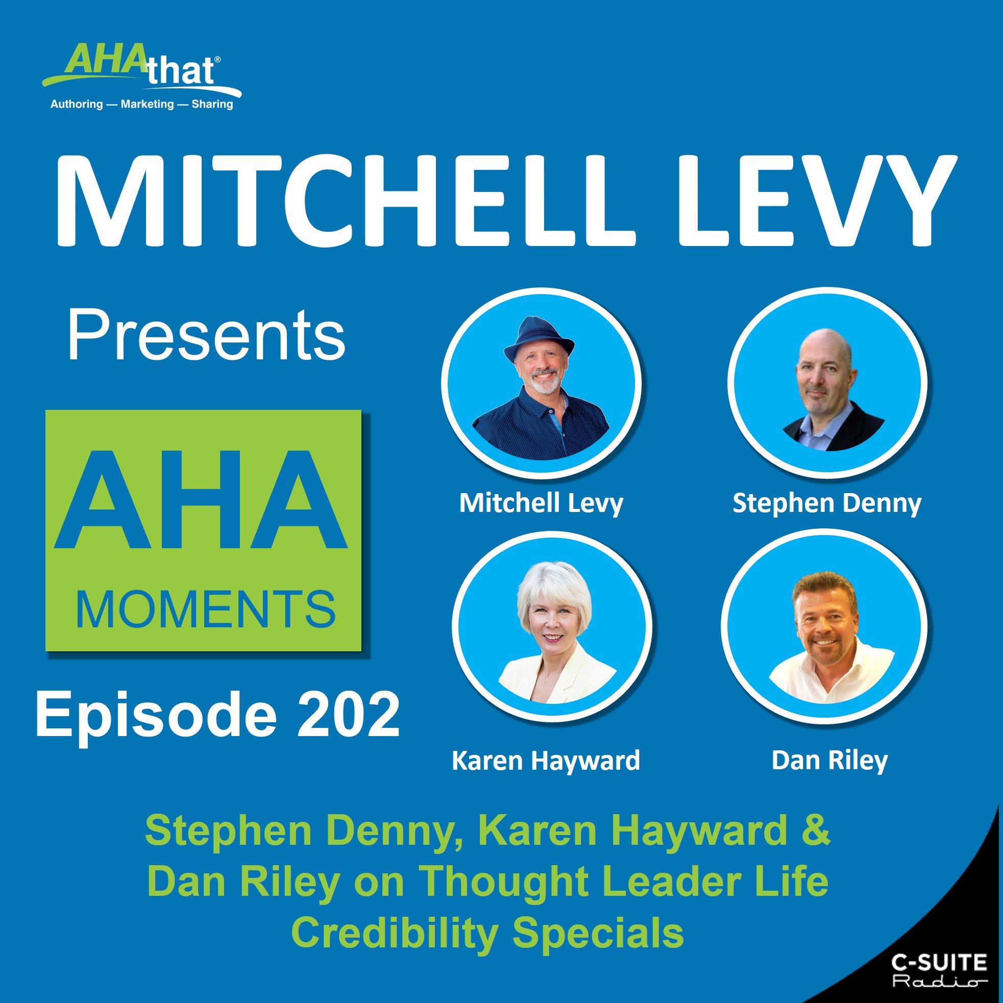 Mitchell Levy Presents AHA Moments