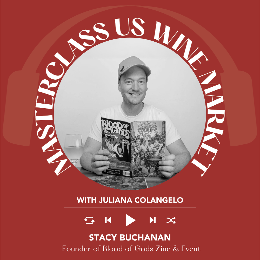 Ep. 2416 Juliana Colangelo interviews Stacy Buchanan of Blood of Gods Zine | Masterclass US Wine Market