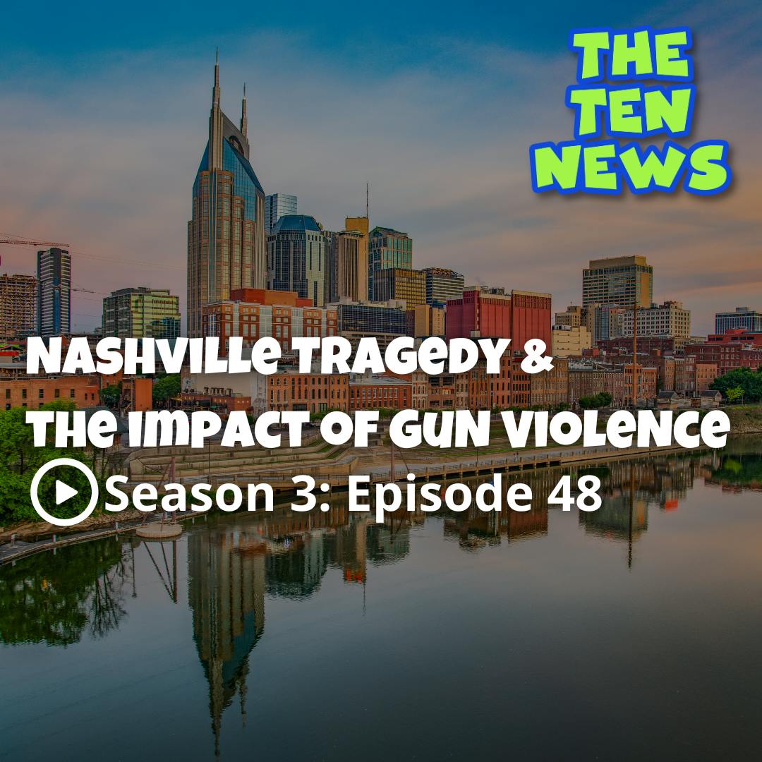 Nashville Tragedy & the Impact of Gun Violence 💔