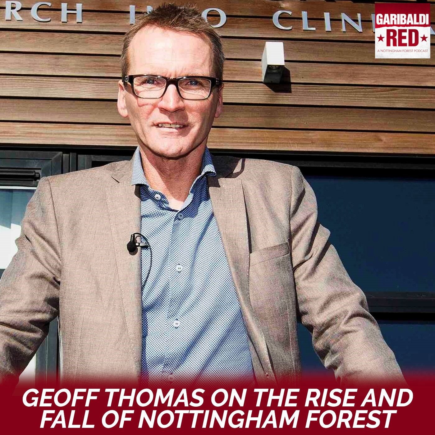 Garibaldi Red - A Nottingham Forest Podcast