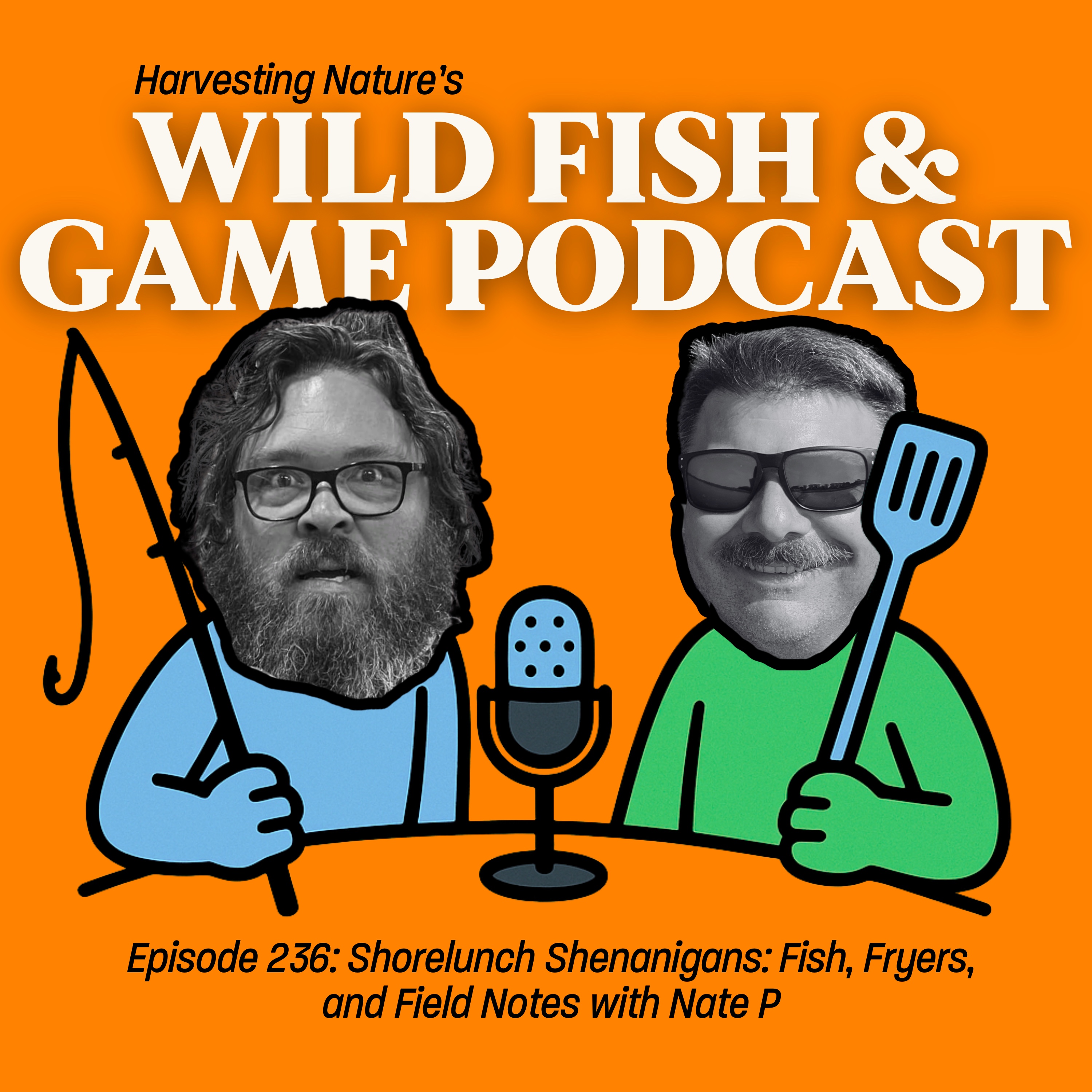 Wild Fish and Game Podcast
