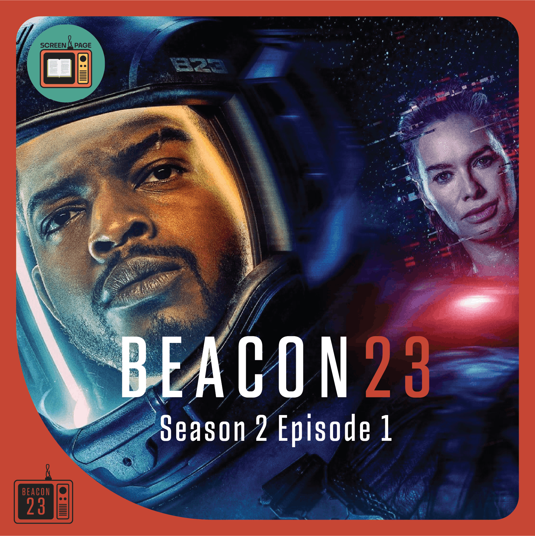 Beacon 23 Season 2 Episode 1 recap "Godspeed" Beacon 23 Season 2 Episode 1 recap "Godspeed"