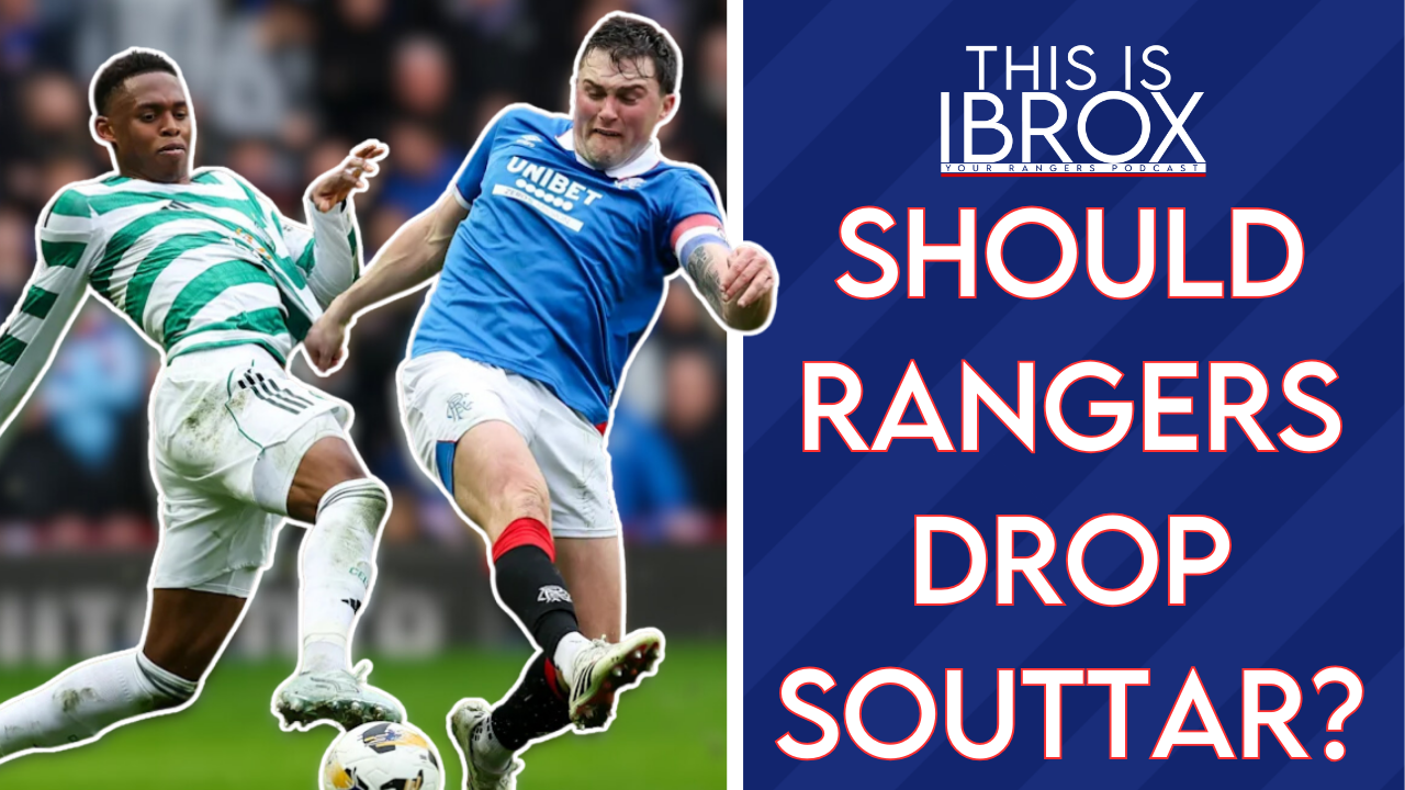Should Rangers Drop John Souttar for Old Firm Cup Clash? episode artwork