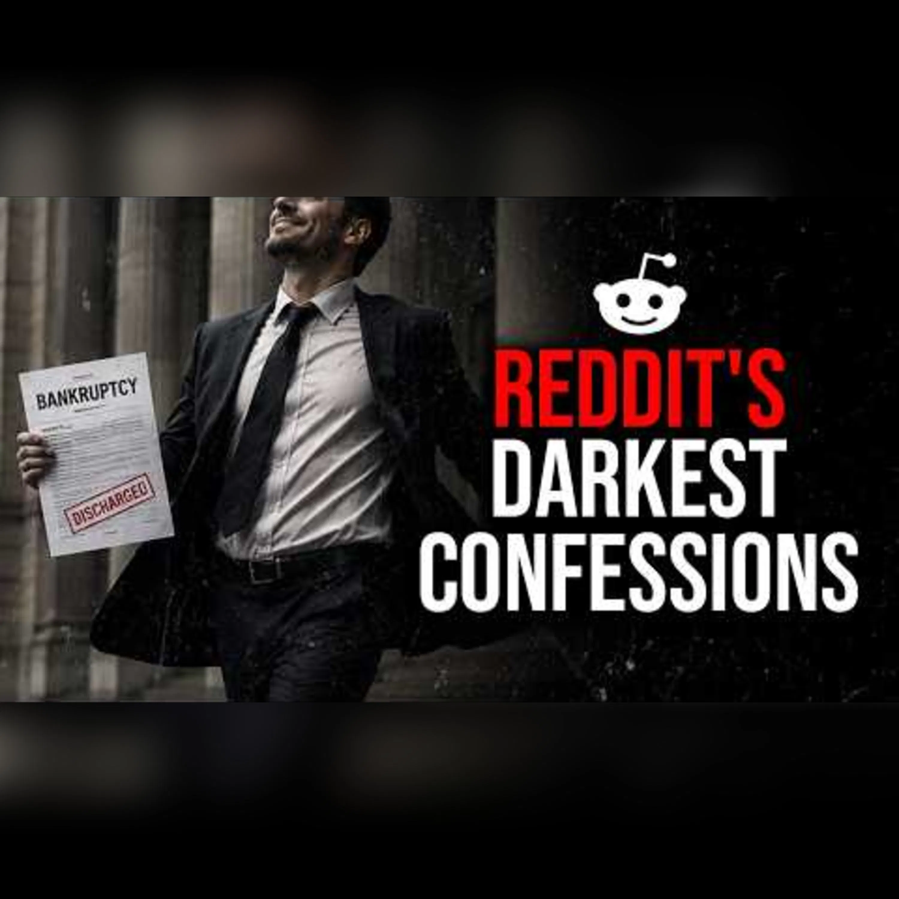 Episode 81: Reddit's Darkest Confessions