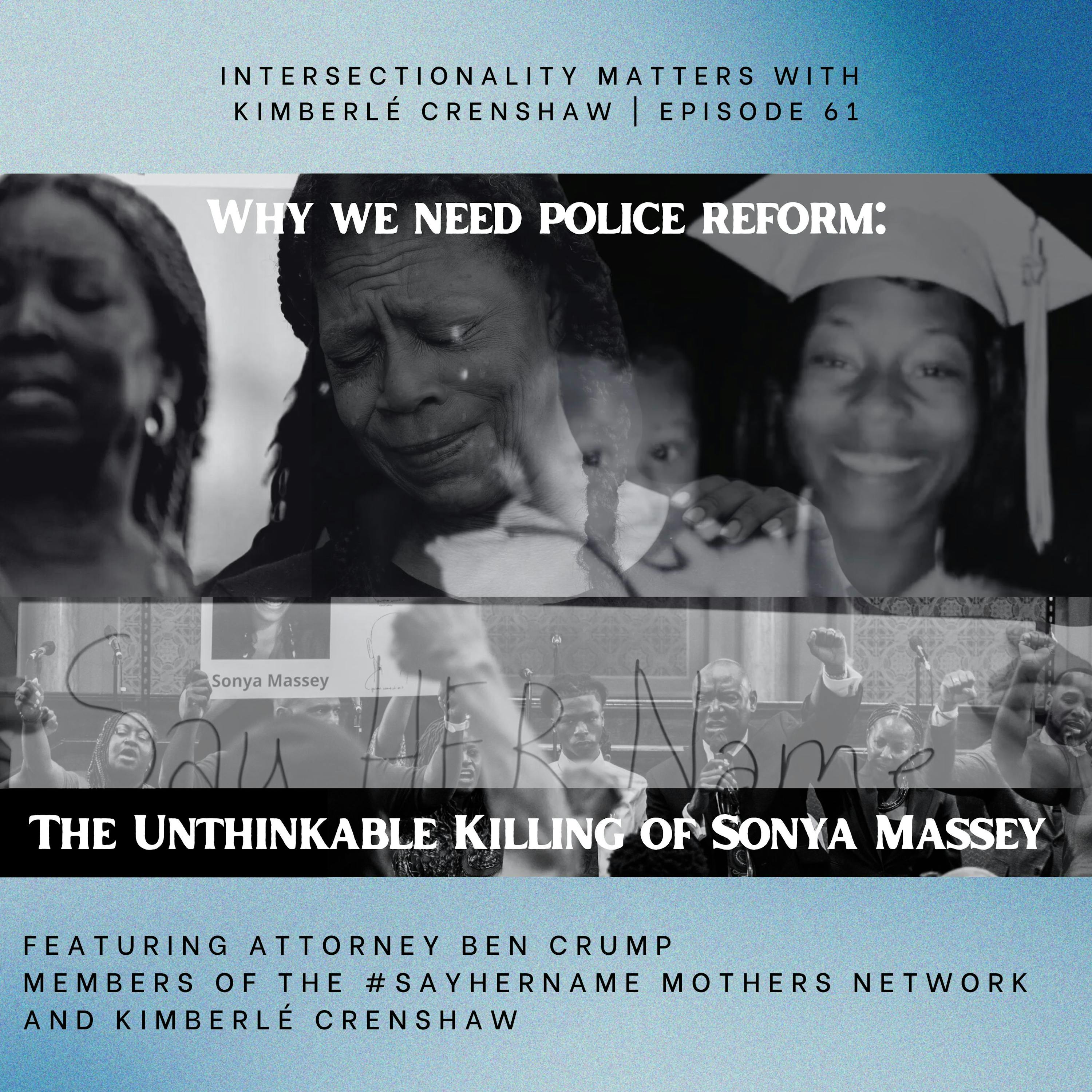 61. Why We Need Police Reform 61. Why We Need Police Reform