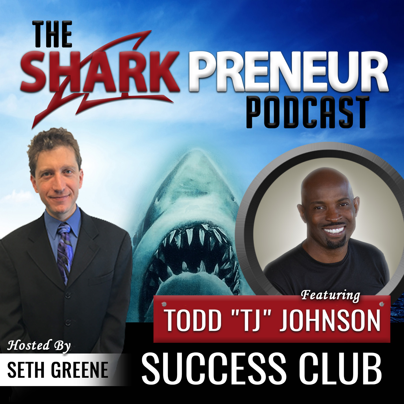 522: Success Club with Tod “TJ” Johnson