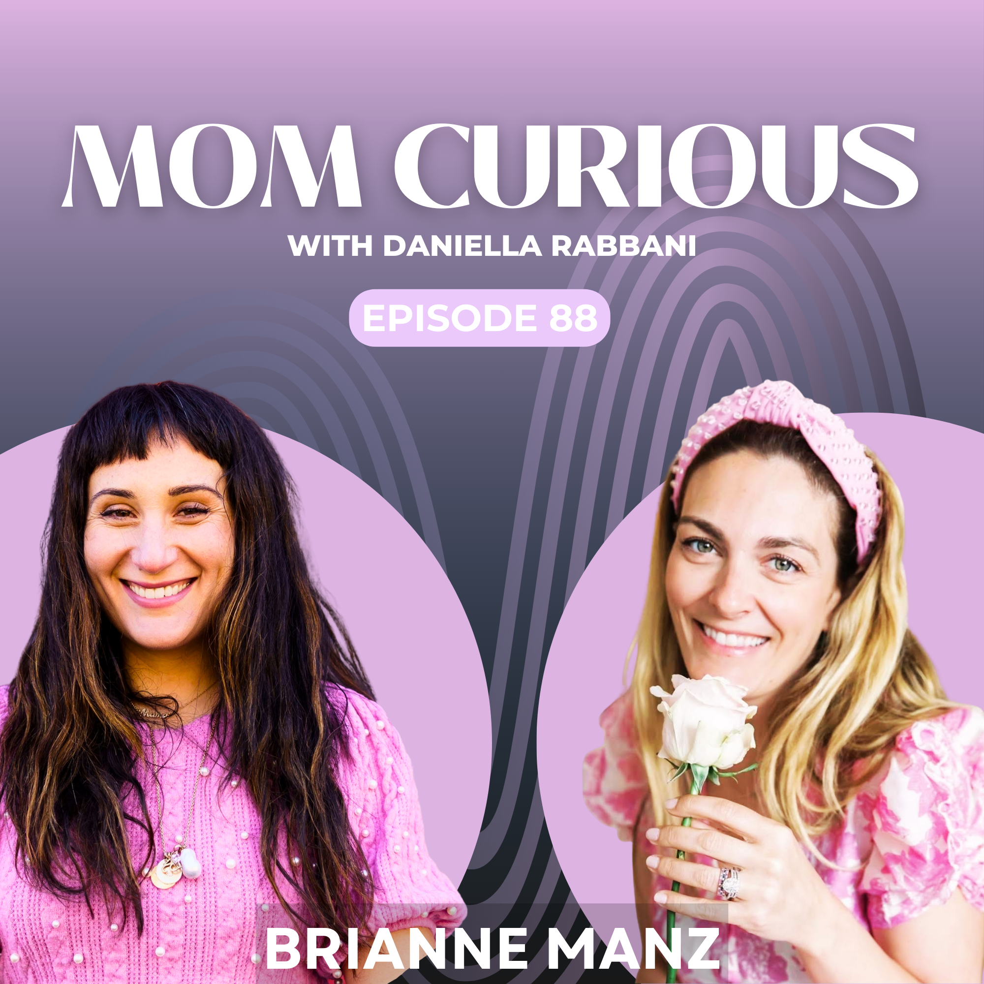 Episode 88: BTS of a Content Creator and Mom Brianne Manz of Stroller in the City episode artwork