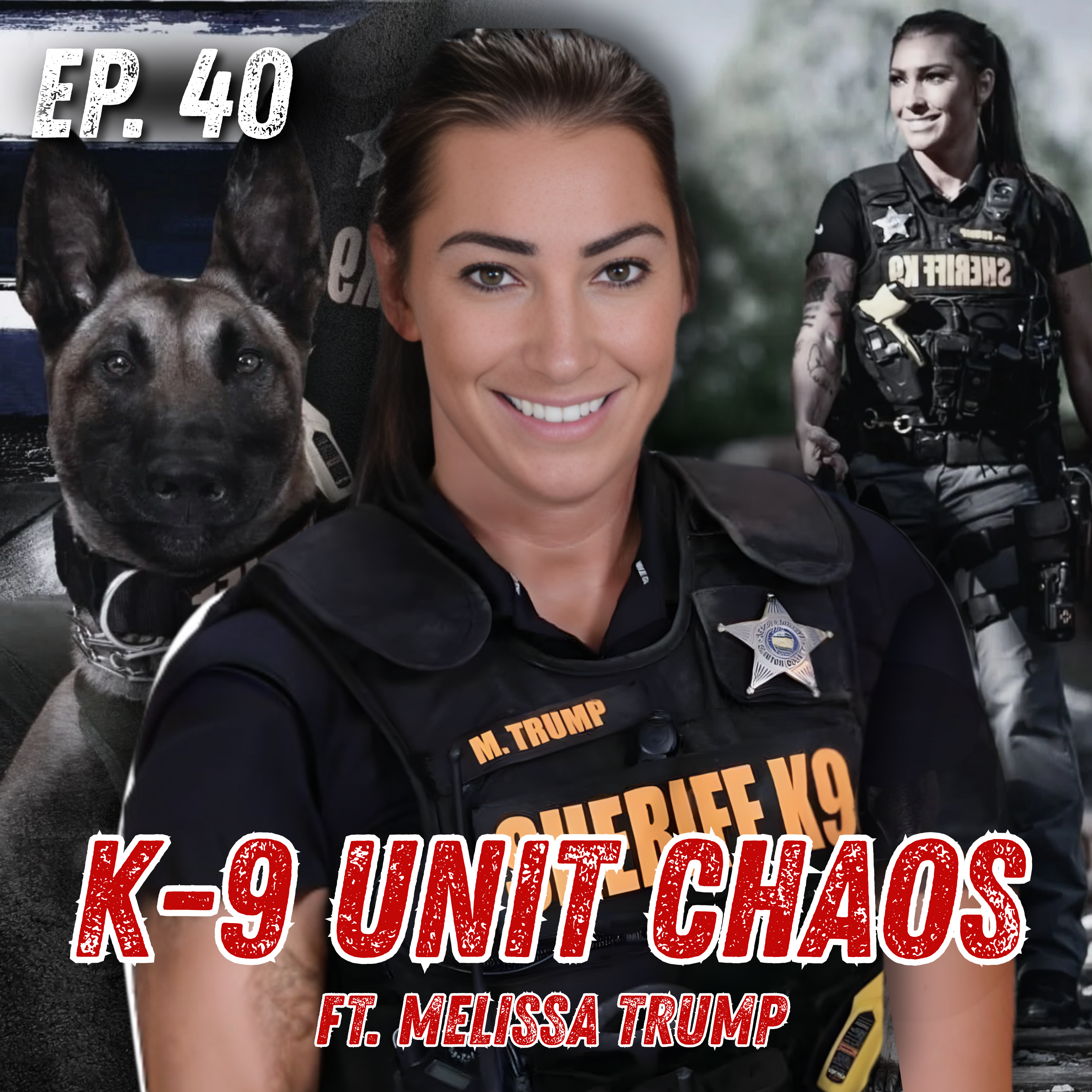 Ep.40: Silenced? Never. The Resilience of Officer Melissa Trump & K-9 Tiko