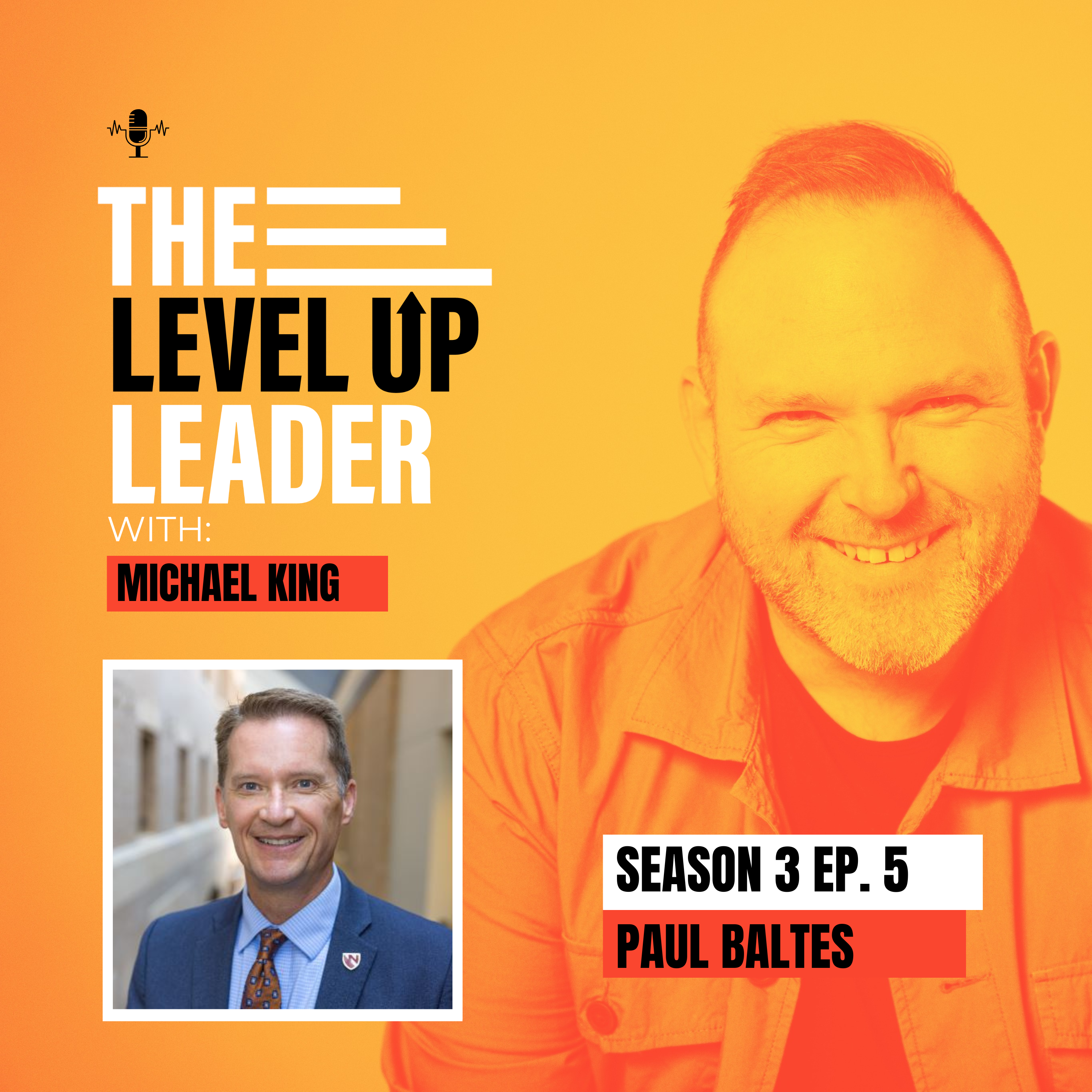 The Level Up Leader with Michael King