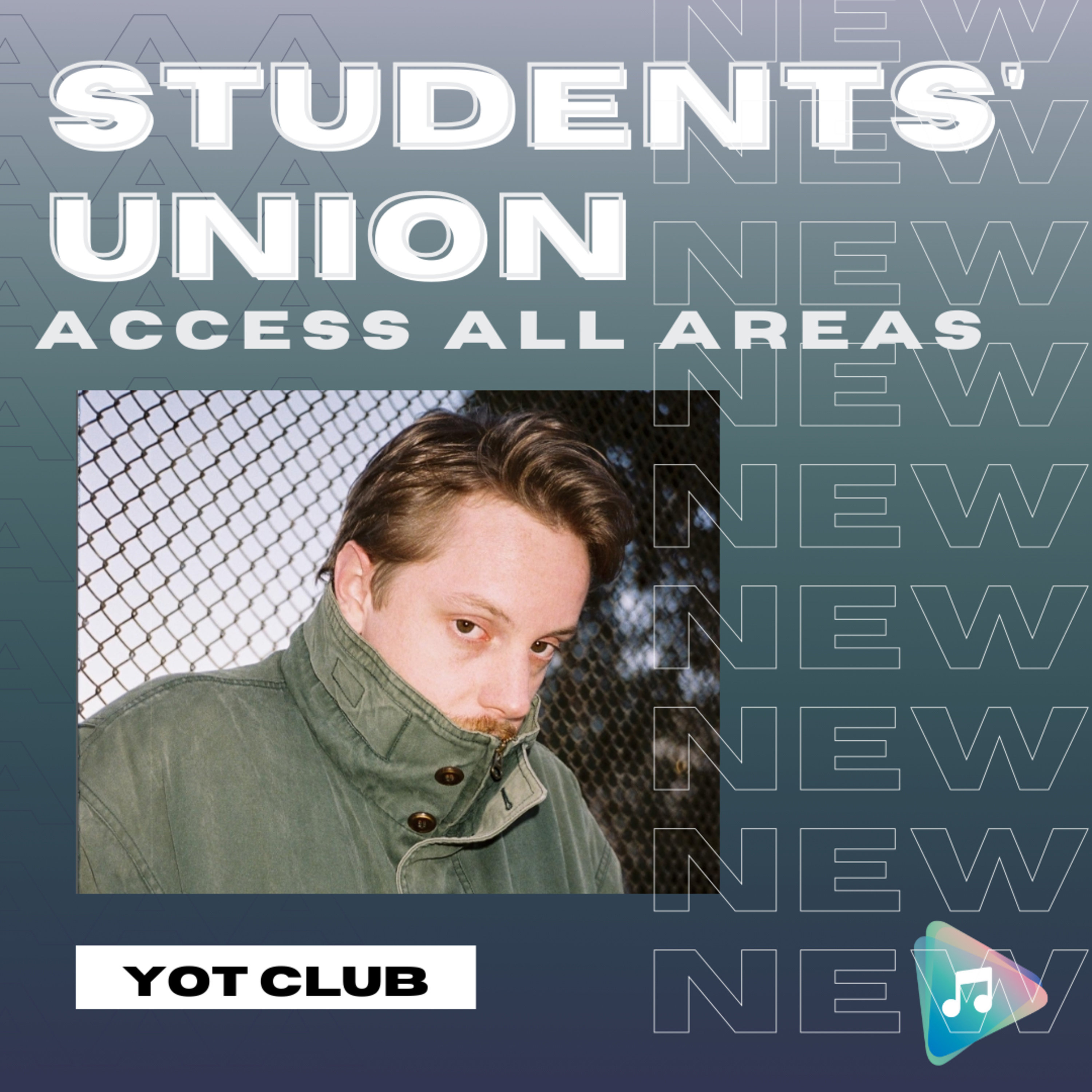 Yot Club - Student's Union: Access All Areas episode artwork
