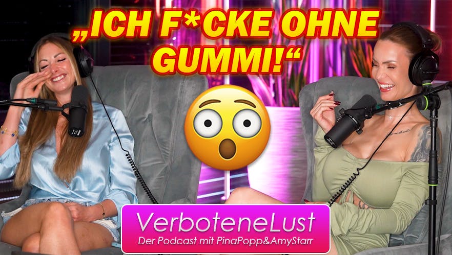 Verbotene Lust Podcast "Bareback" Sex ohne Kondom – „Ich spür nix mit Gummi…“