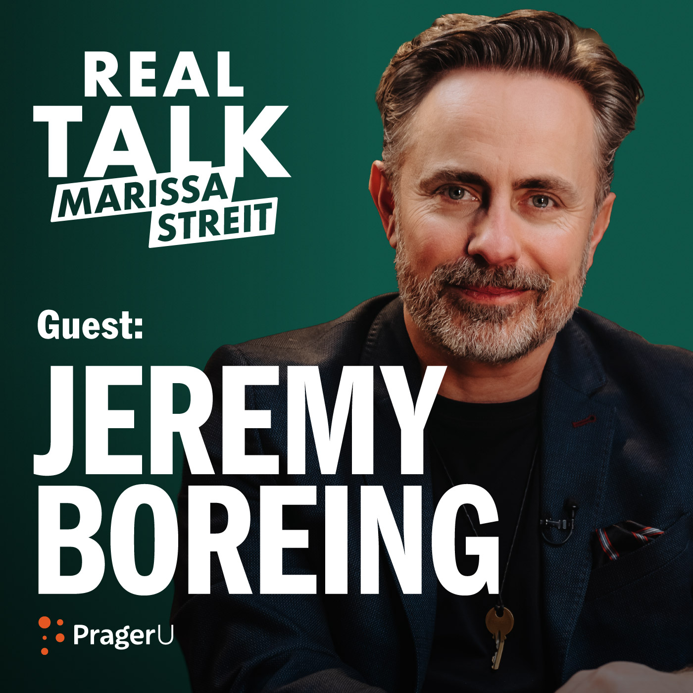Real Talk with Marissa Streit | PragerU - Jeremy Boreing on the Rise of Grift and Conspiracy Media