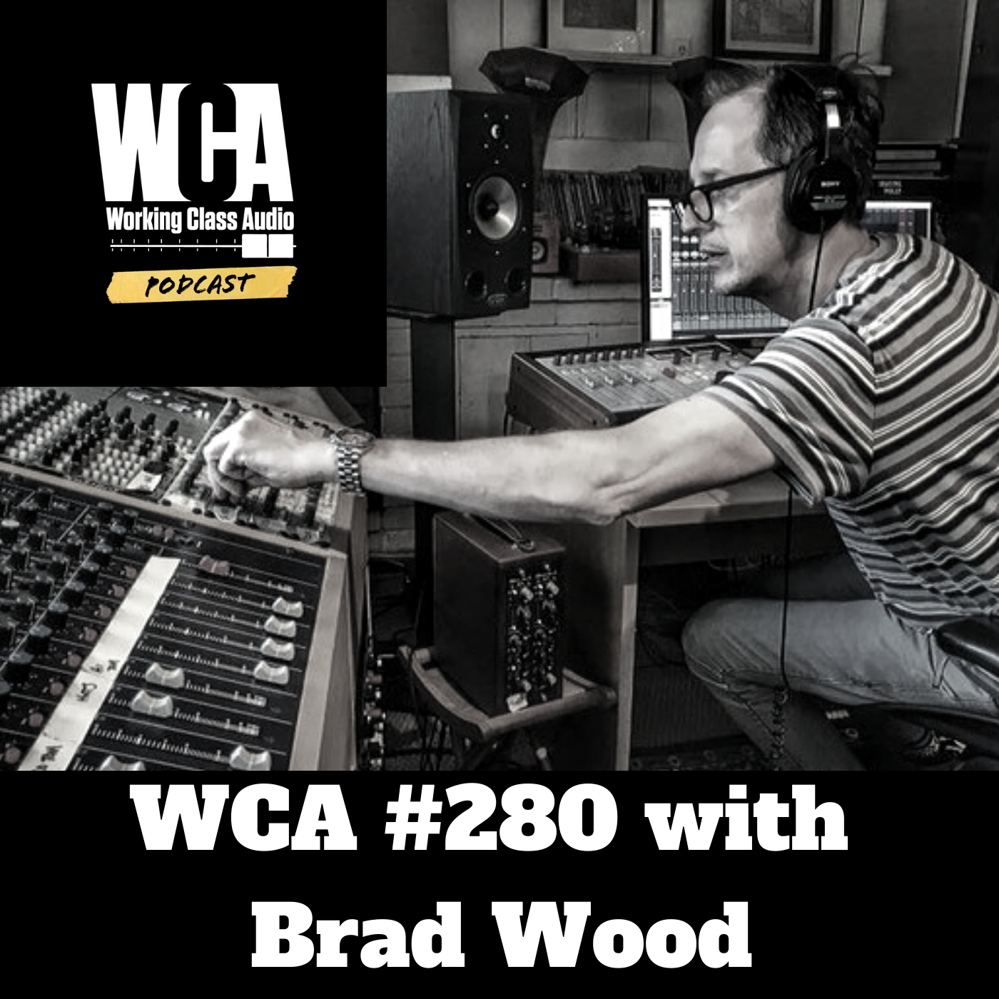WCA #280 with Brad Wood - Virus Talk, Blacksmiths, New Habits, Pandemic Albums, Instagram and the return of Andy Kaufman