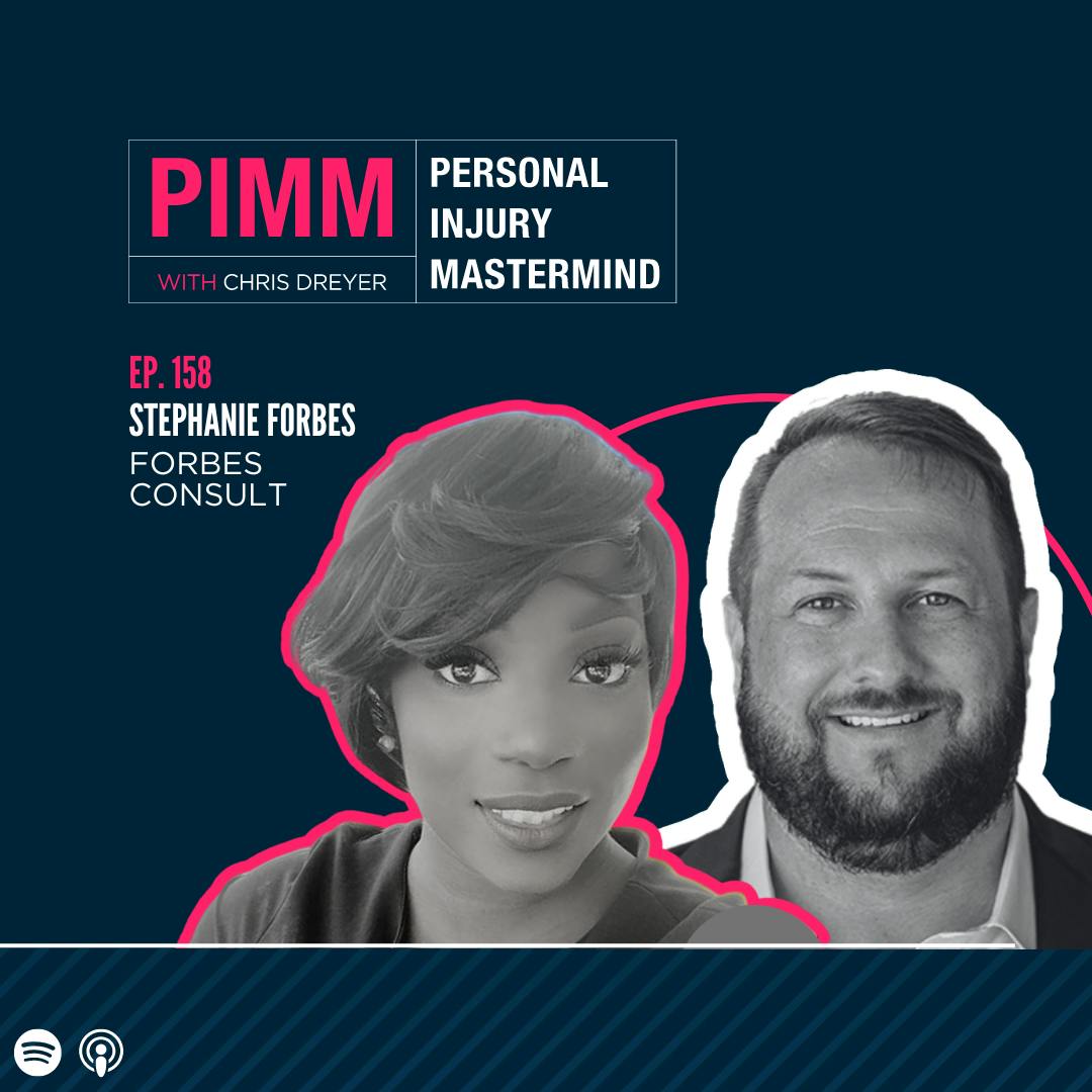 Personal Injury Mastermind w/ Chris Dreyer