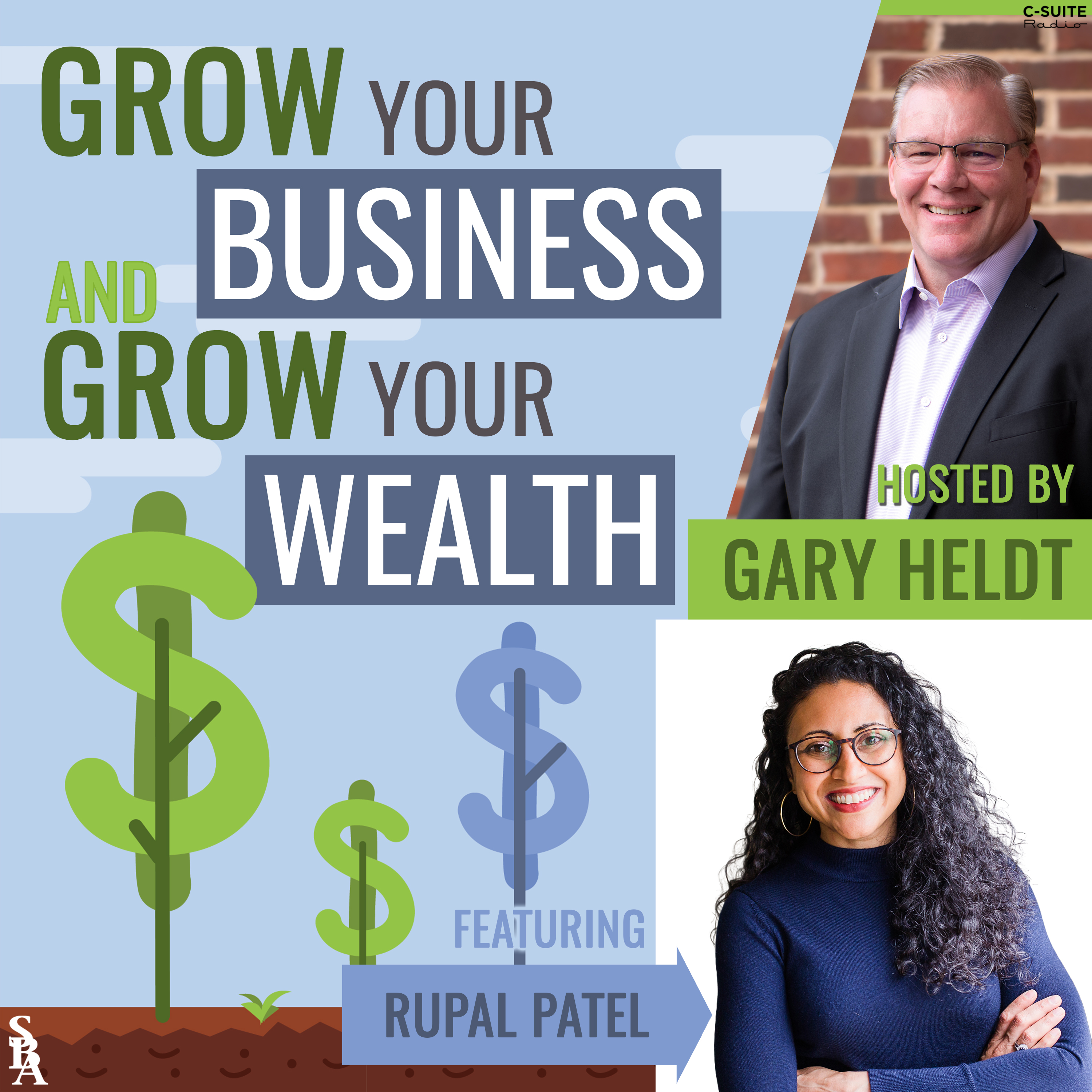 Grow Your Business and Grow Your Wealth