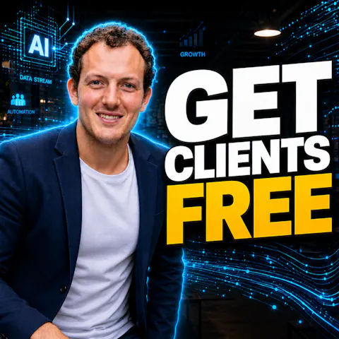 Cover art for 7 Free Ways I'd Get My First AI Clients Today (Works With Any Business!) (Part 2/2)