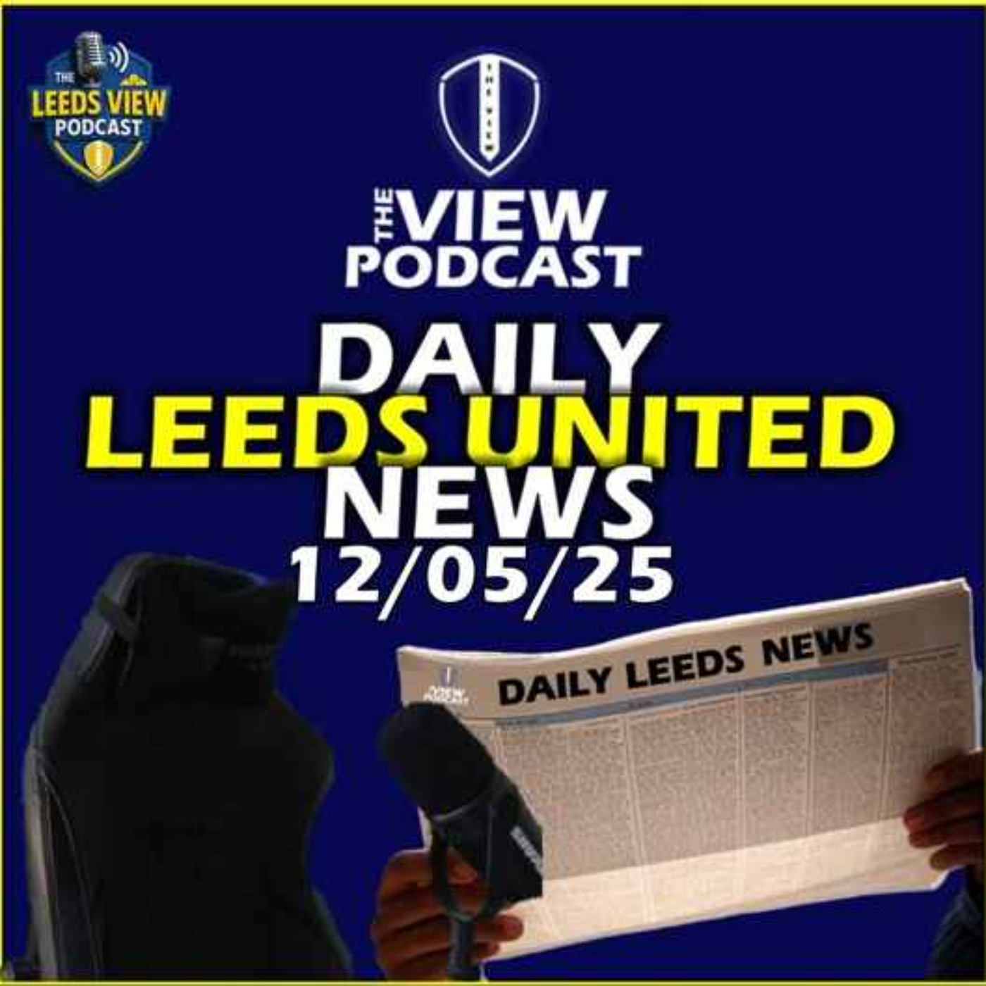 Leeds United News Monday 12th May 2025