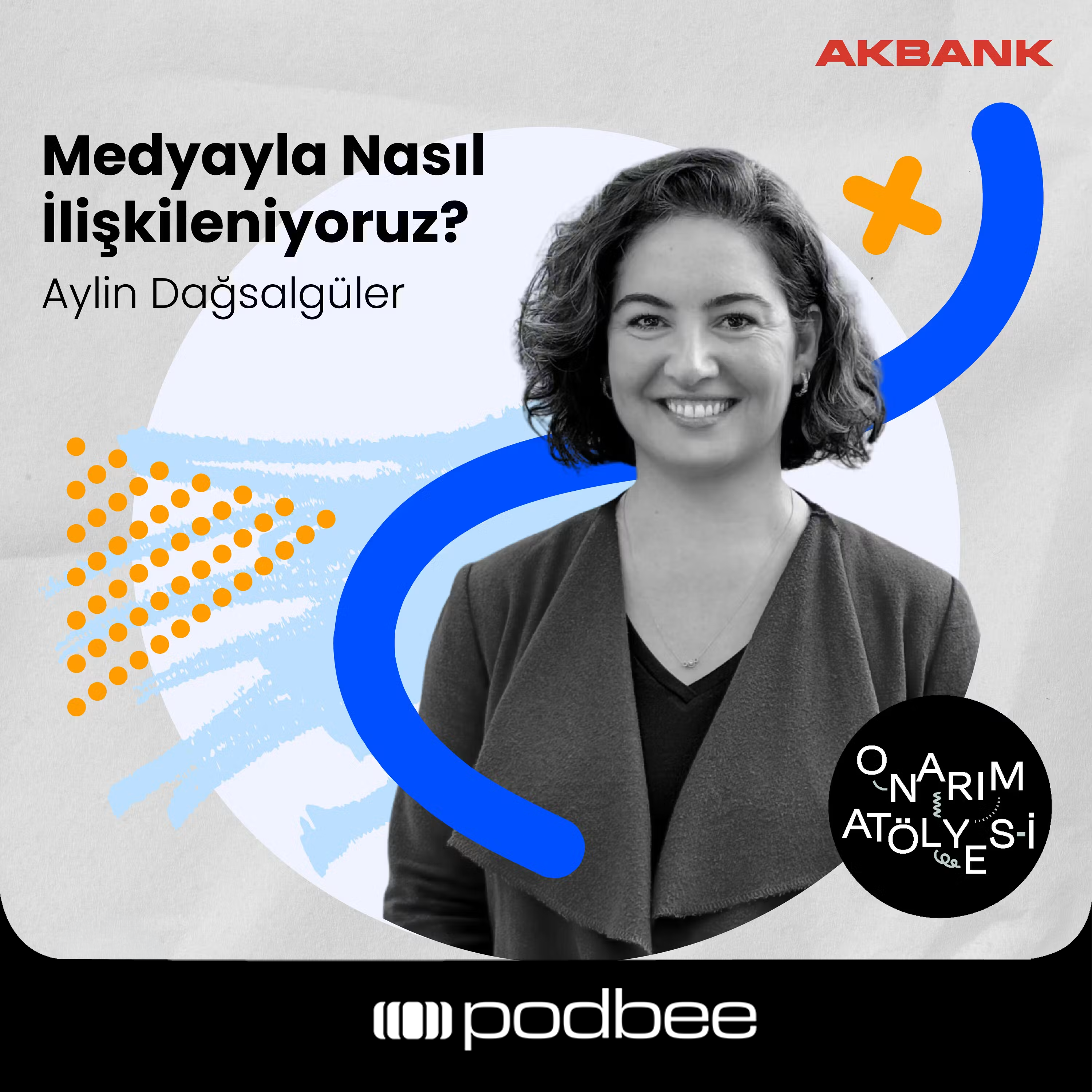 S3E18: Medyayla Nasıl İlişkileniyoruz? // Konuk: Aylin Dağsalgüler