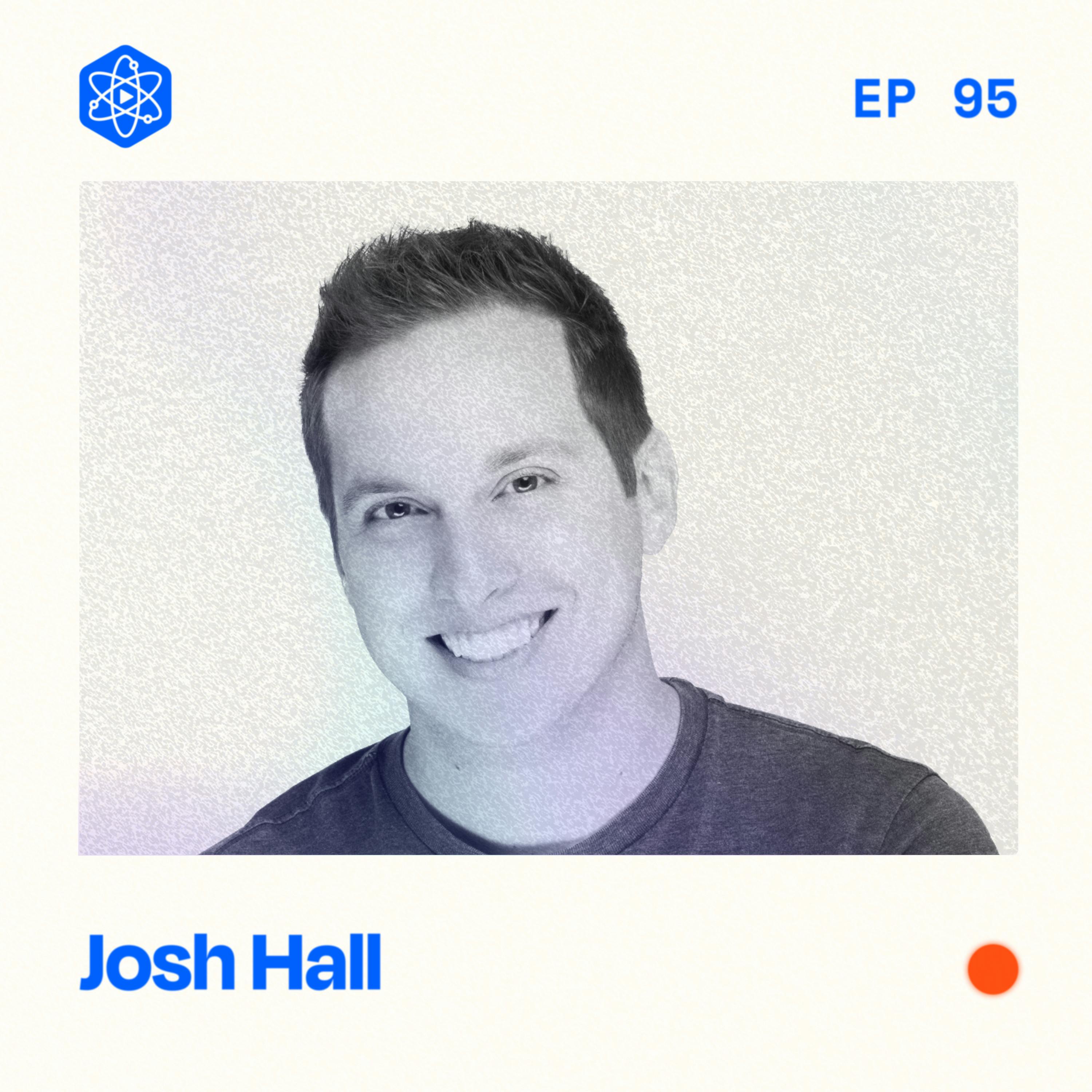 #95: Josh Hall – from freelance web design to professional creator earning $300K/year #95: Josh Hall – from freelance web design to professional creator earning $300K/year