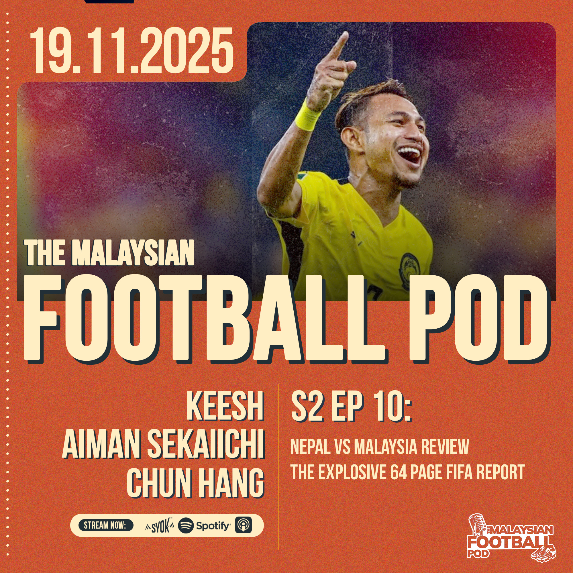 Season 2 Episode 10: Reviewing the explosive 63-pages FIFA report & Faisal's goal lift the nation once again!