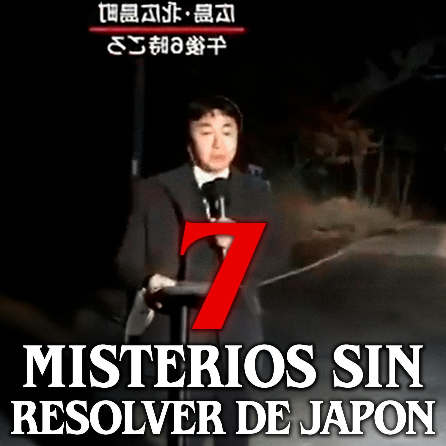 7 Misterios sin resolver de Japón 7 Misterios sin resolver de Japón