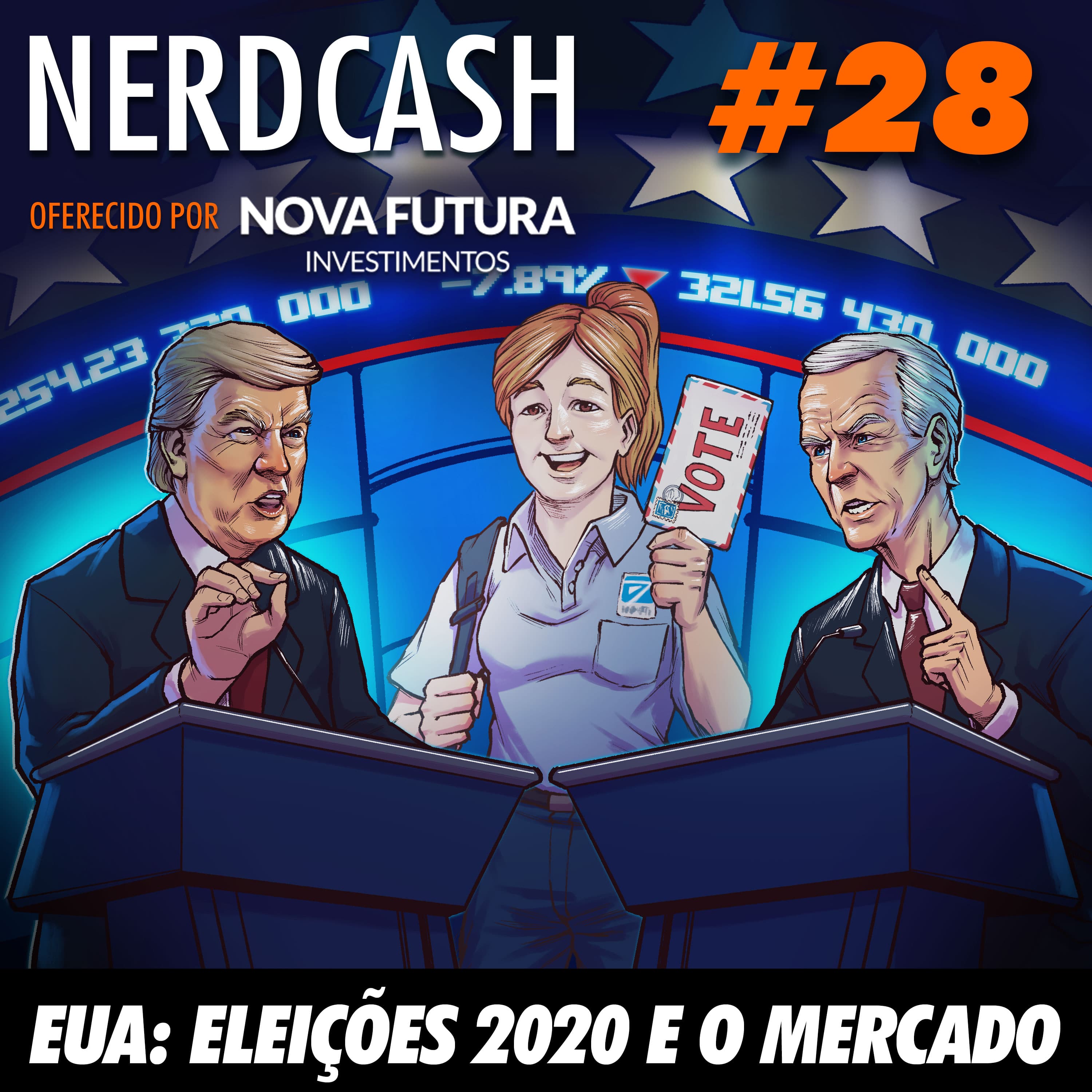 NerdCash 28 - EUA: Eleições 2020 e o mercado