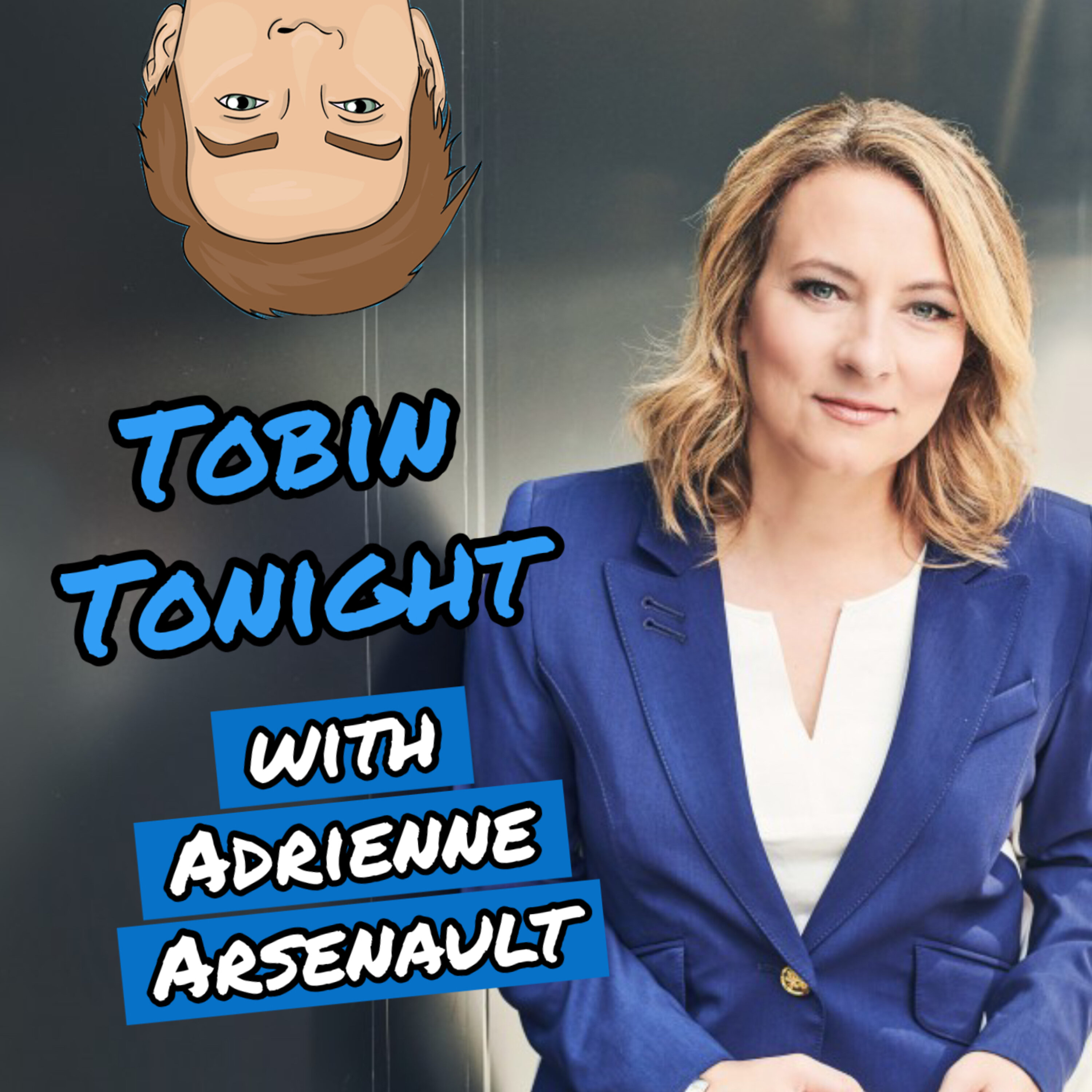 Tobin Tonight