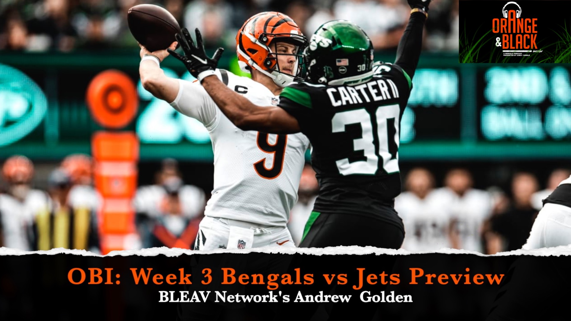 OBI: Week 2 Bengals vs. Jets Preview (Feat. Andrew Golden of BLEAV Network) episode artwork