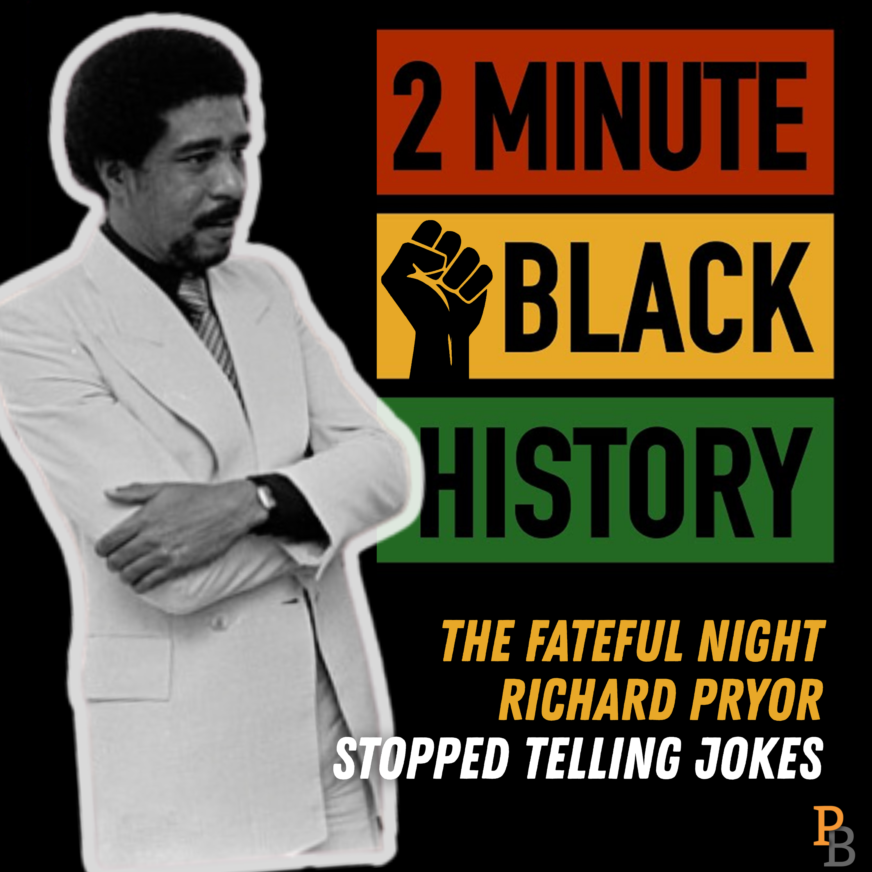 The Fateful Night Richard Pryor Stopped Telling Jokes