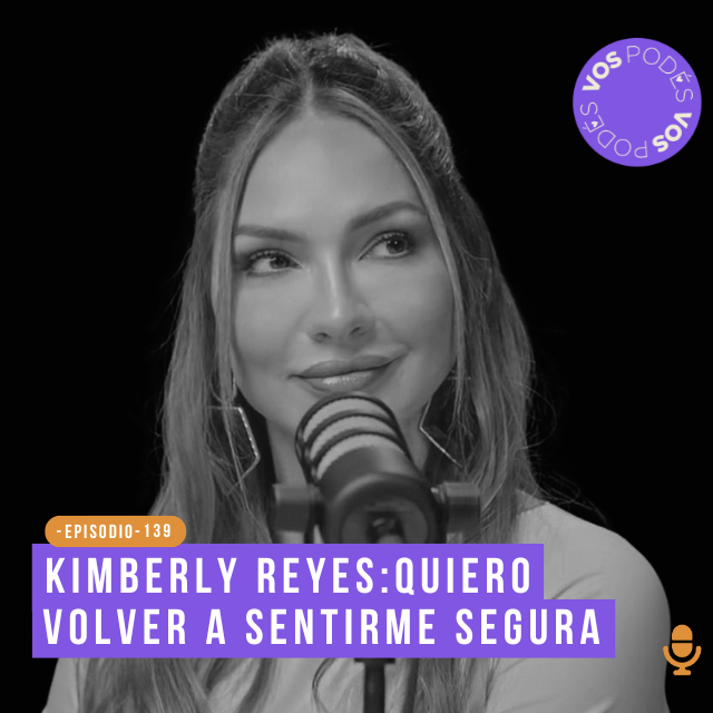 Kimberly Reyes: quiero volver a sentirme segura