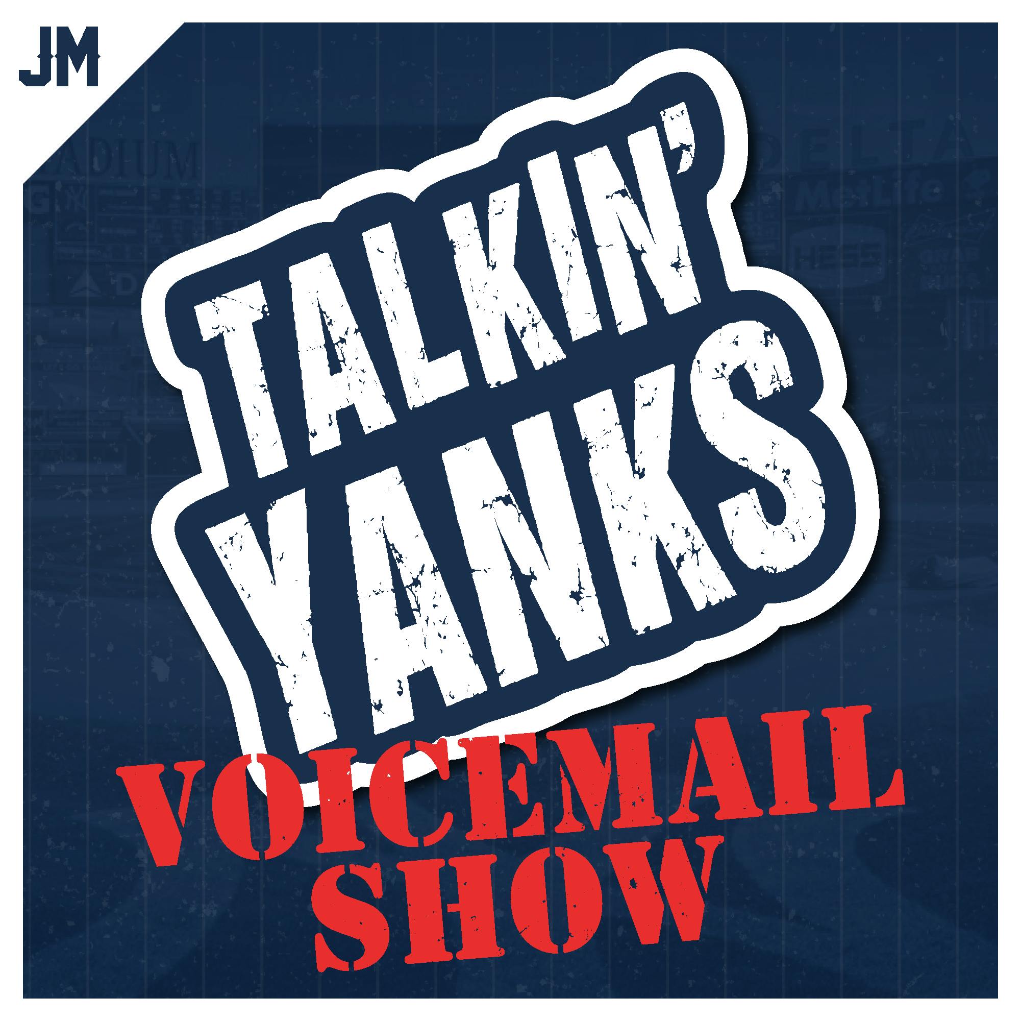 Talkin' Yanks Voicemail Show