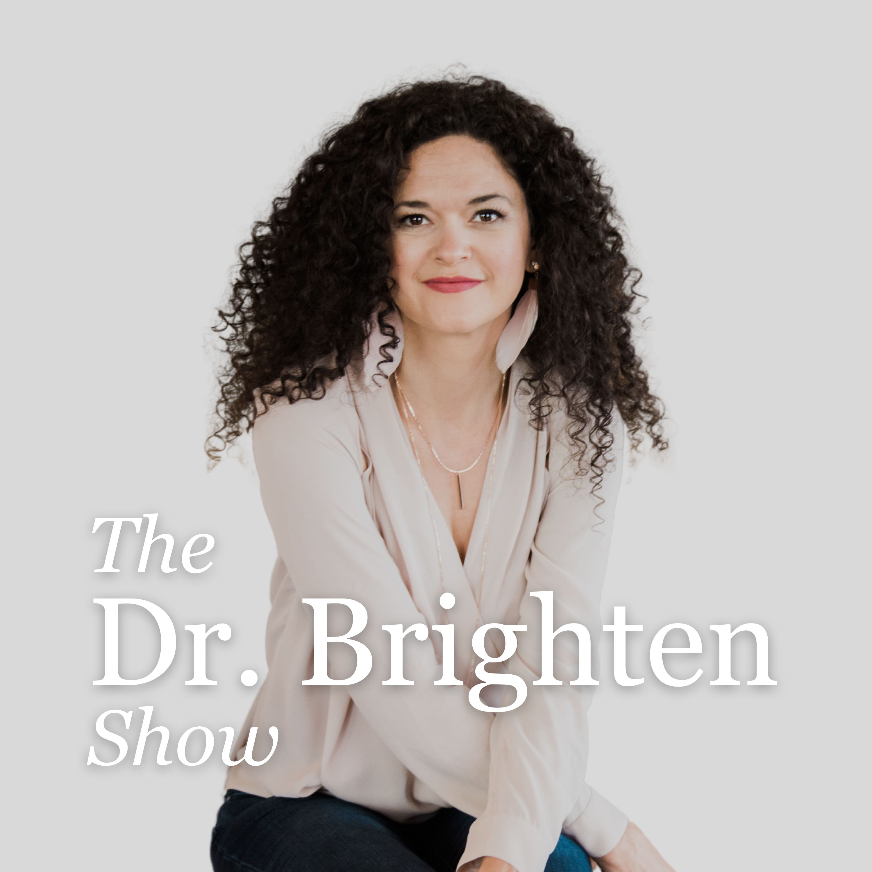 Introducing The Dr. Brighten Show