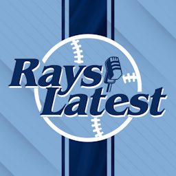 Rays Latest | Tampa Bay Rays Daily Podcast